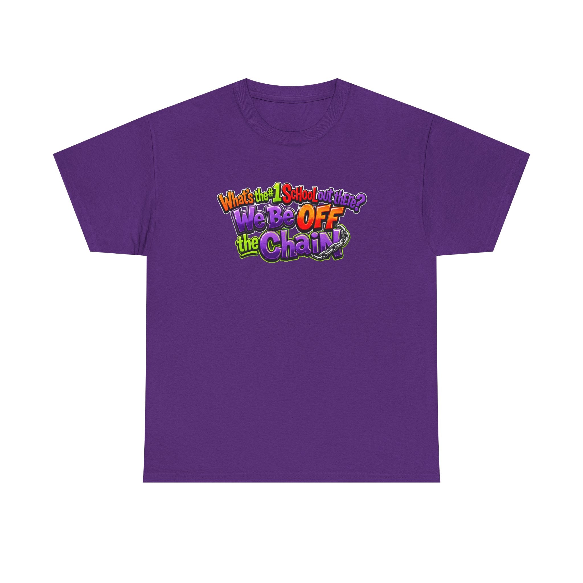 "What's The #1 School Out There" T-Shirt — Funny Retro School Quote Tee
