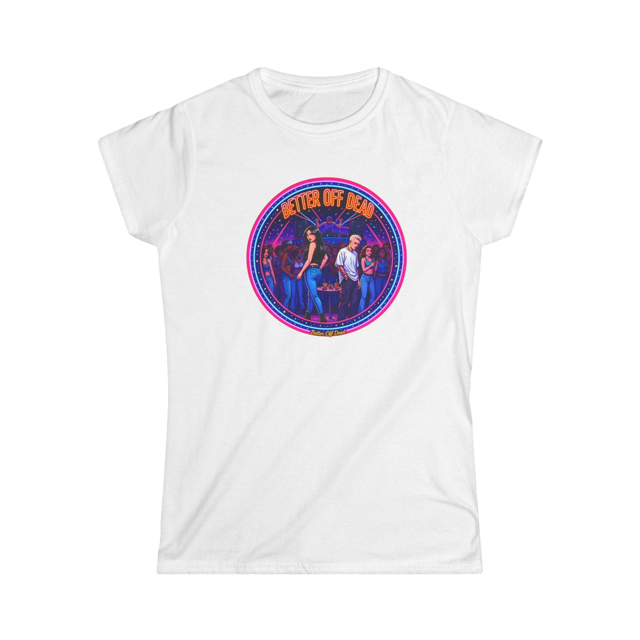 Women's Tee — Retro 'Better Off Dead' Neon Motorcycle Graphic Shirt