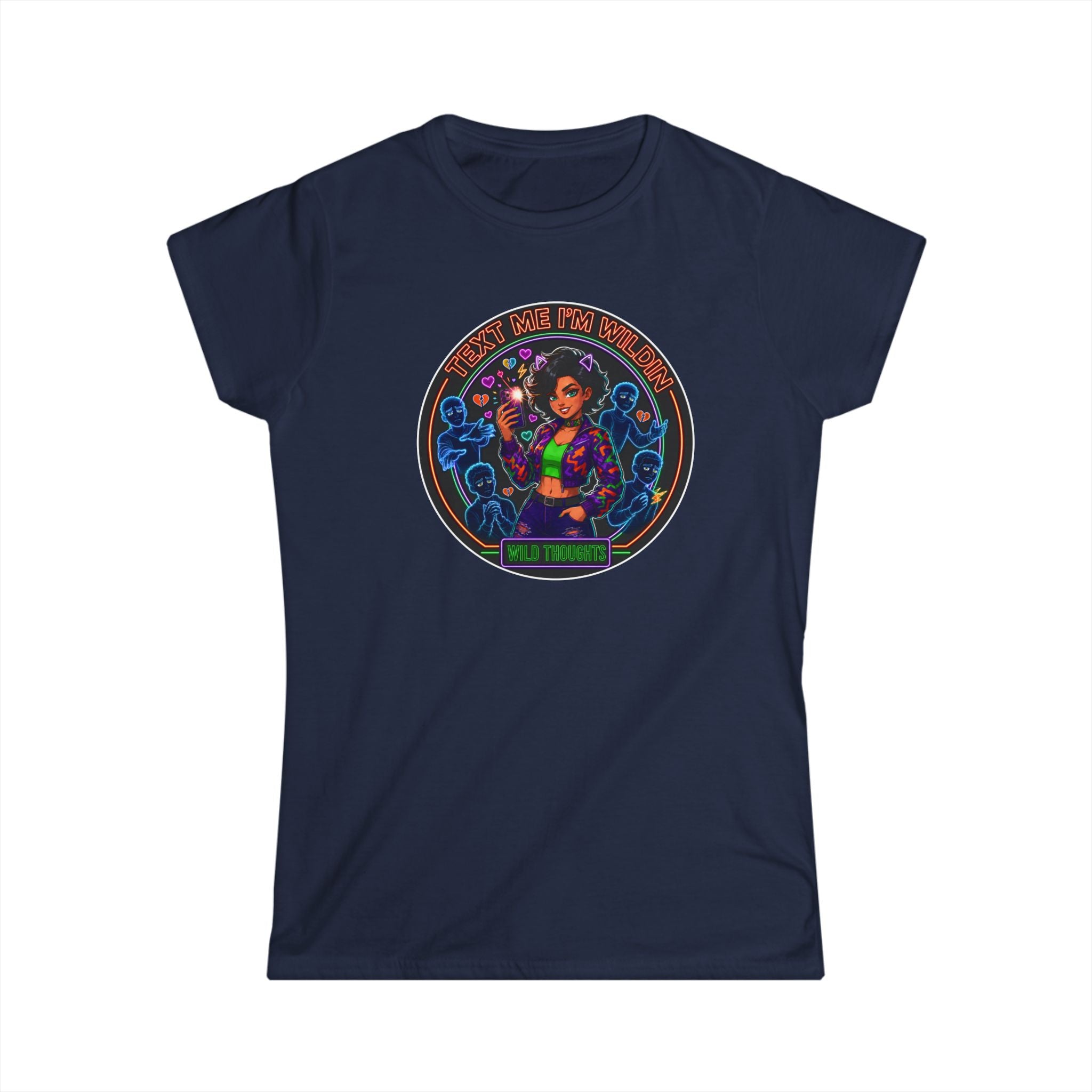 Women's Tee — "Text Me, I'm Wilding" Vibrant Cosmic Girl Graphic