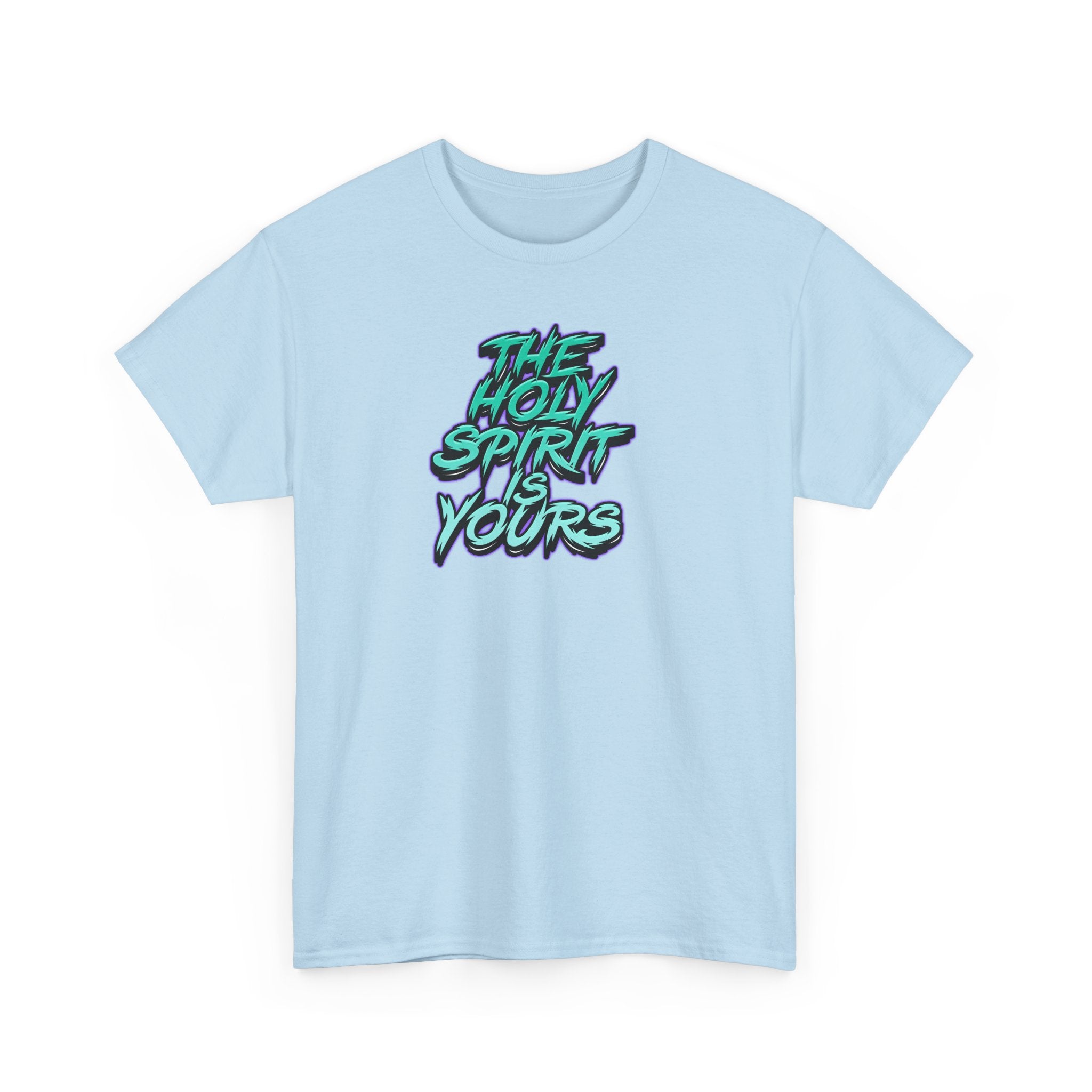 T-Shirt — "The Holy Spirit Yours" Retro Script Faith Tee