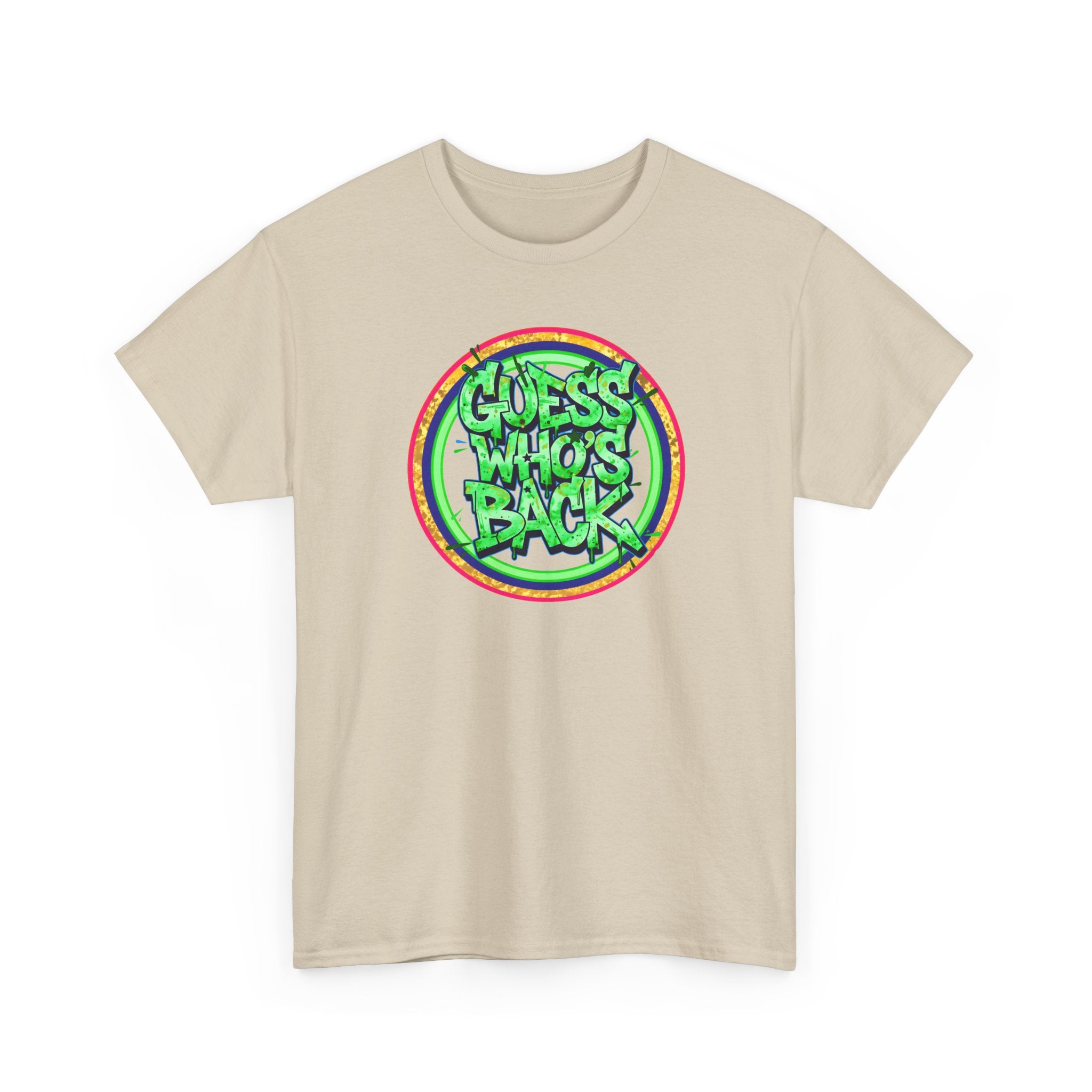 T-Shirt — "Guess Who's Back" Retro Graffiti Tee