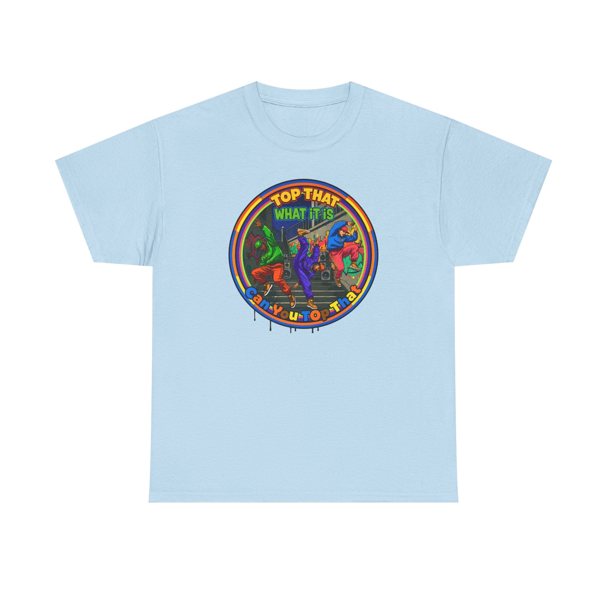 Retro  Tee — "Top That What It Is" Graphic Cotton Shirt