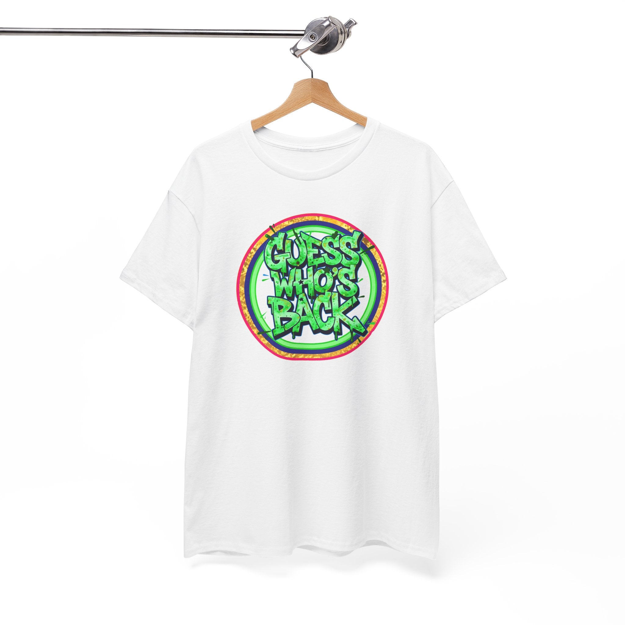 T-Shirt — "Guess Who's Back" Retro Graffiti Tee