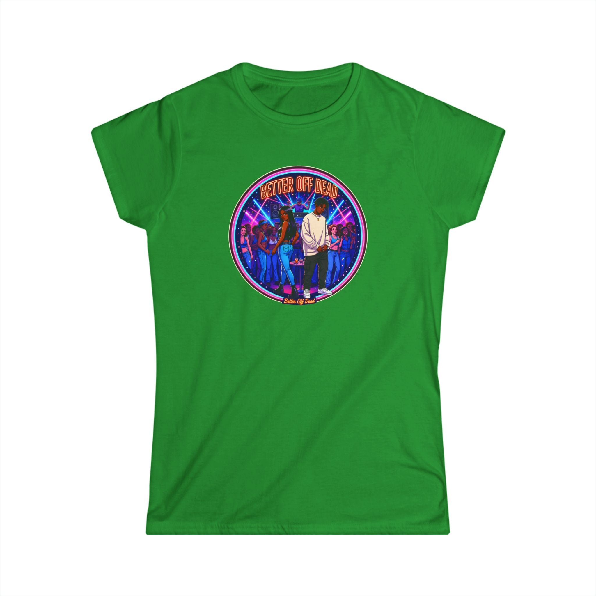 Women's Tee — 'Better Off Dead' Retro Band Graphic Shirt
