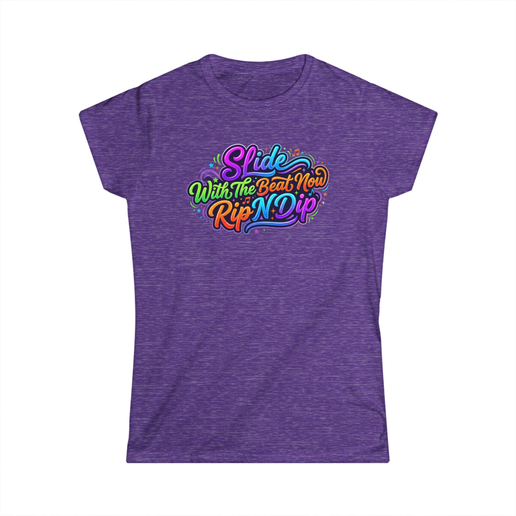 Women's Tee — "Slide With The Beat Now Rip N Dip" Colorful Retro Dance Graphic