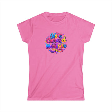 Women's Tee - 'No Te Comes el Mambo' Colorful Spanish Phrase Graphic