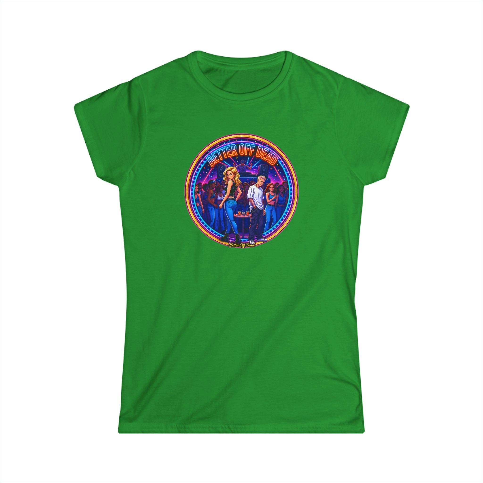 Women’s Tee — Retro " Better Off Dead "Vintage Concert Graphic