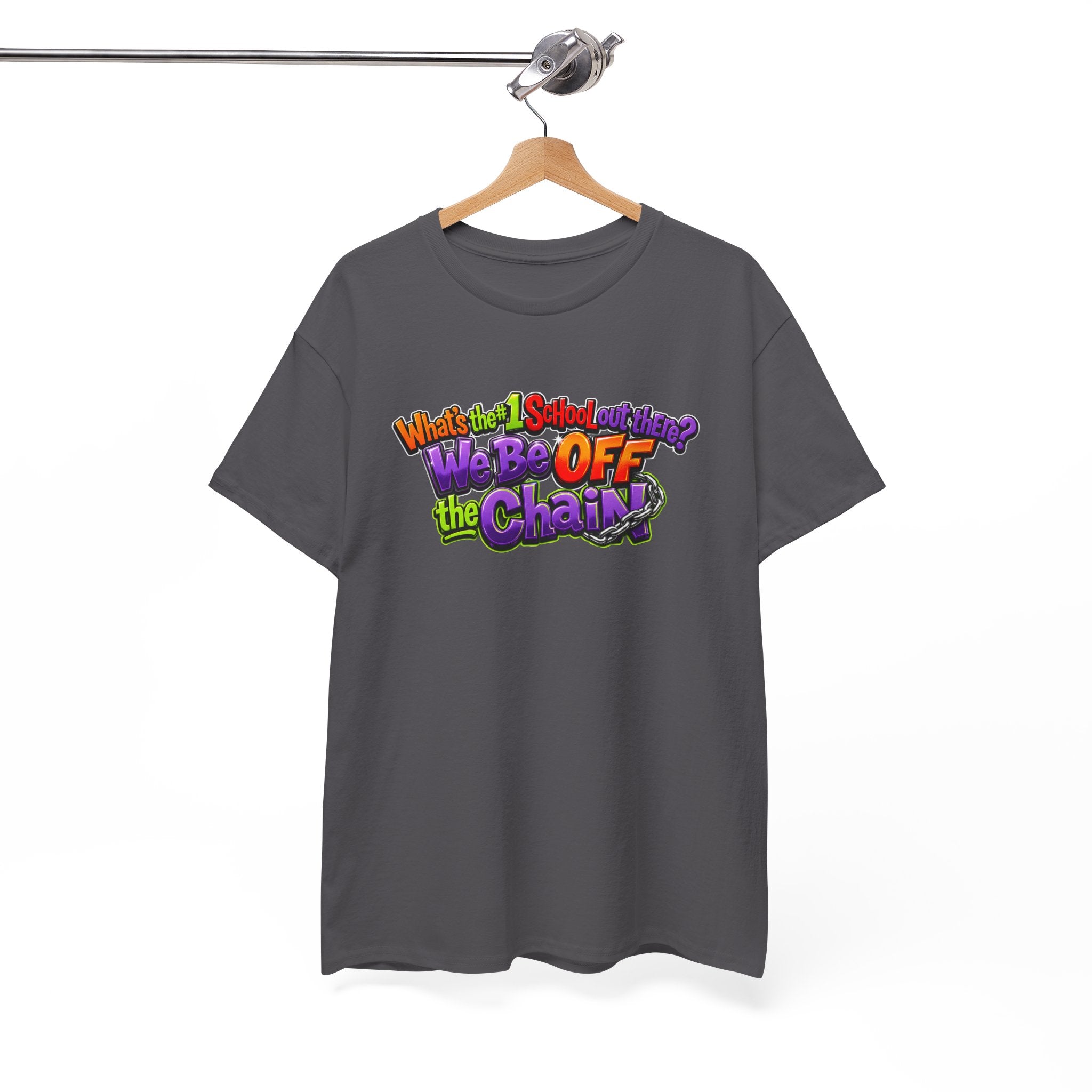 "What's The #1 School Out There" T-Shirt — Funny Retro School Quote Tee