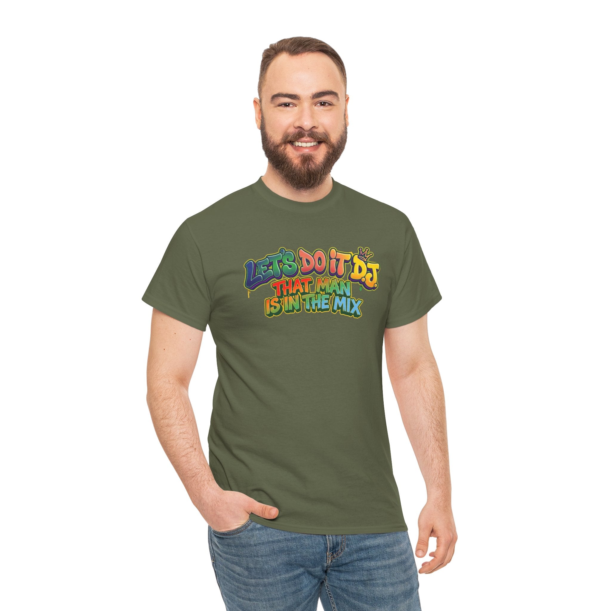 T-Shirt — "Let's Do It DJ That Man Is in the Mix" Retro DJ Graphic Tee