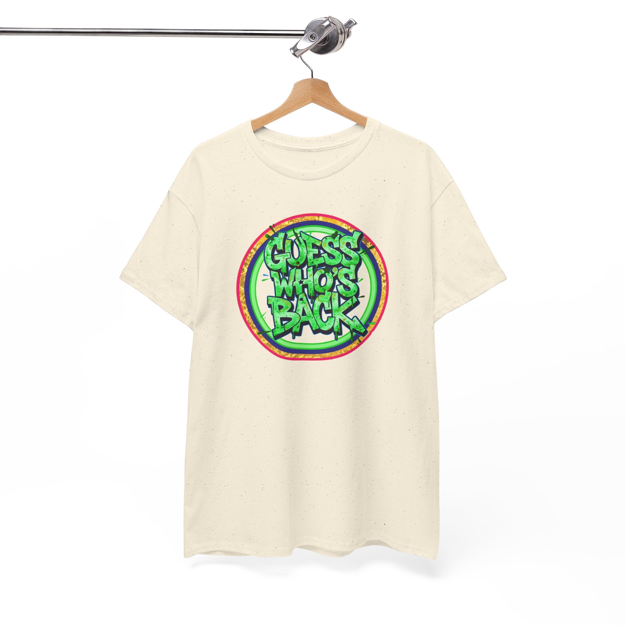 T-Shirt — "Guess Who's Back" Retro Graffiti Tee