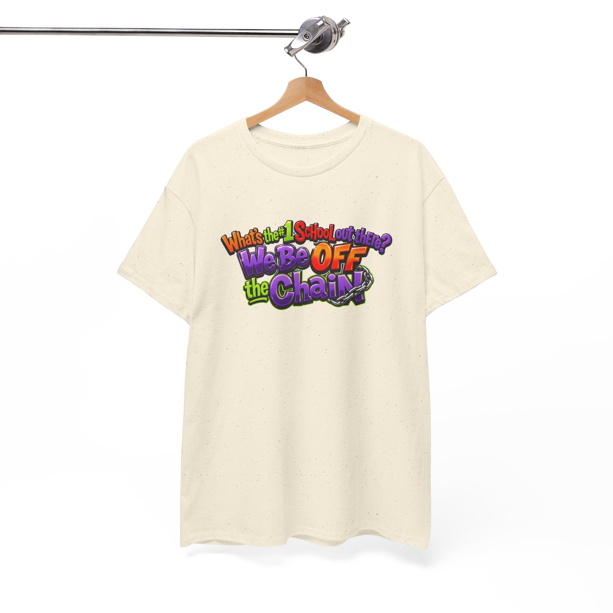 "What's The #1 School Out There" T-Shirt — Funny Retro School Quote Tee