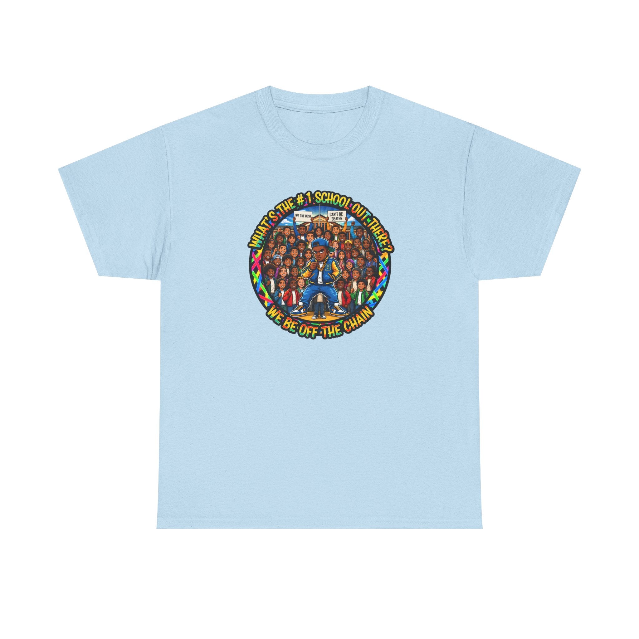 Community Unity Tee — "What's The #1 School Out There" Illustration Shirt