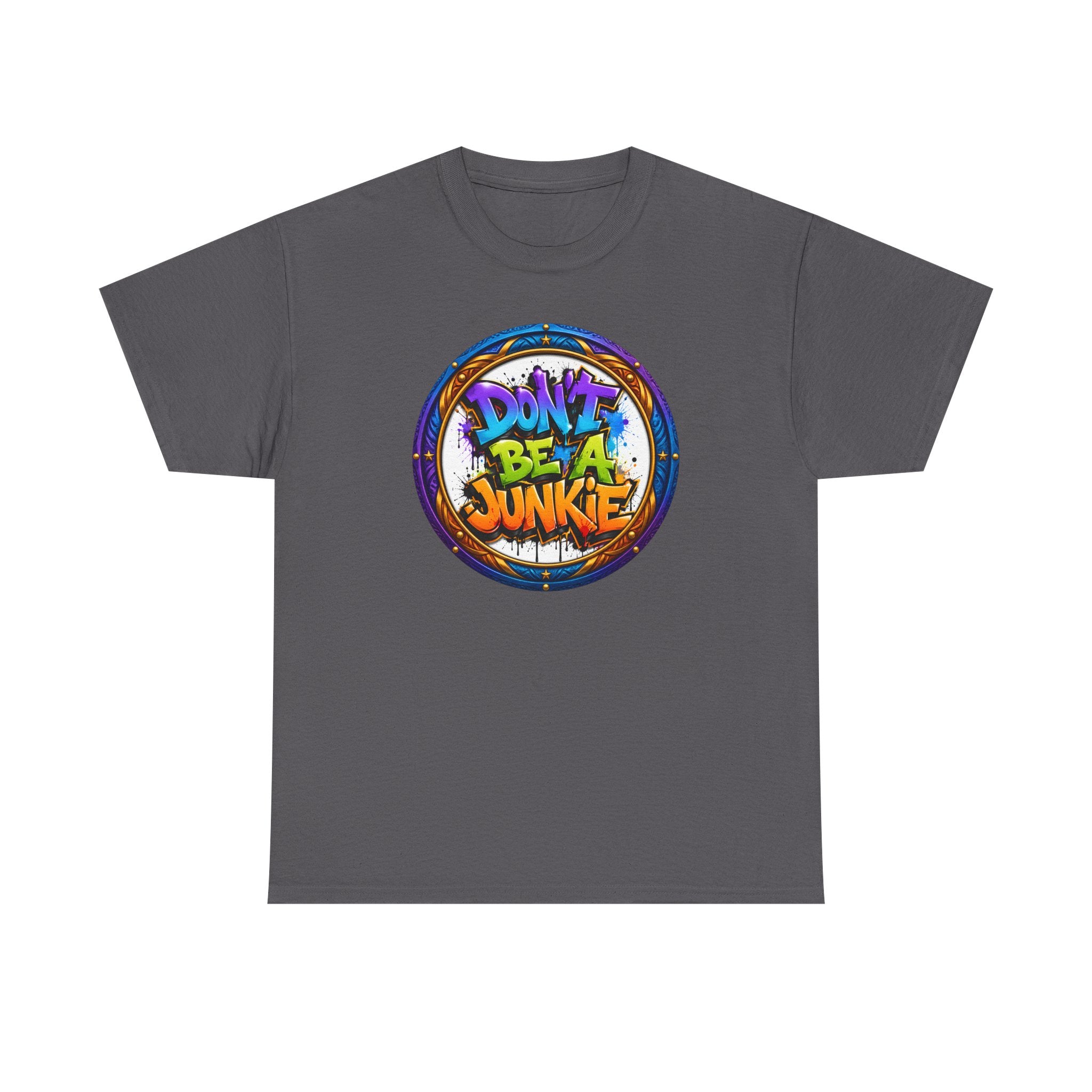 Don’t Be A Junkie Graffiti T-Shirt