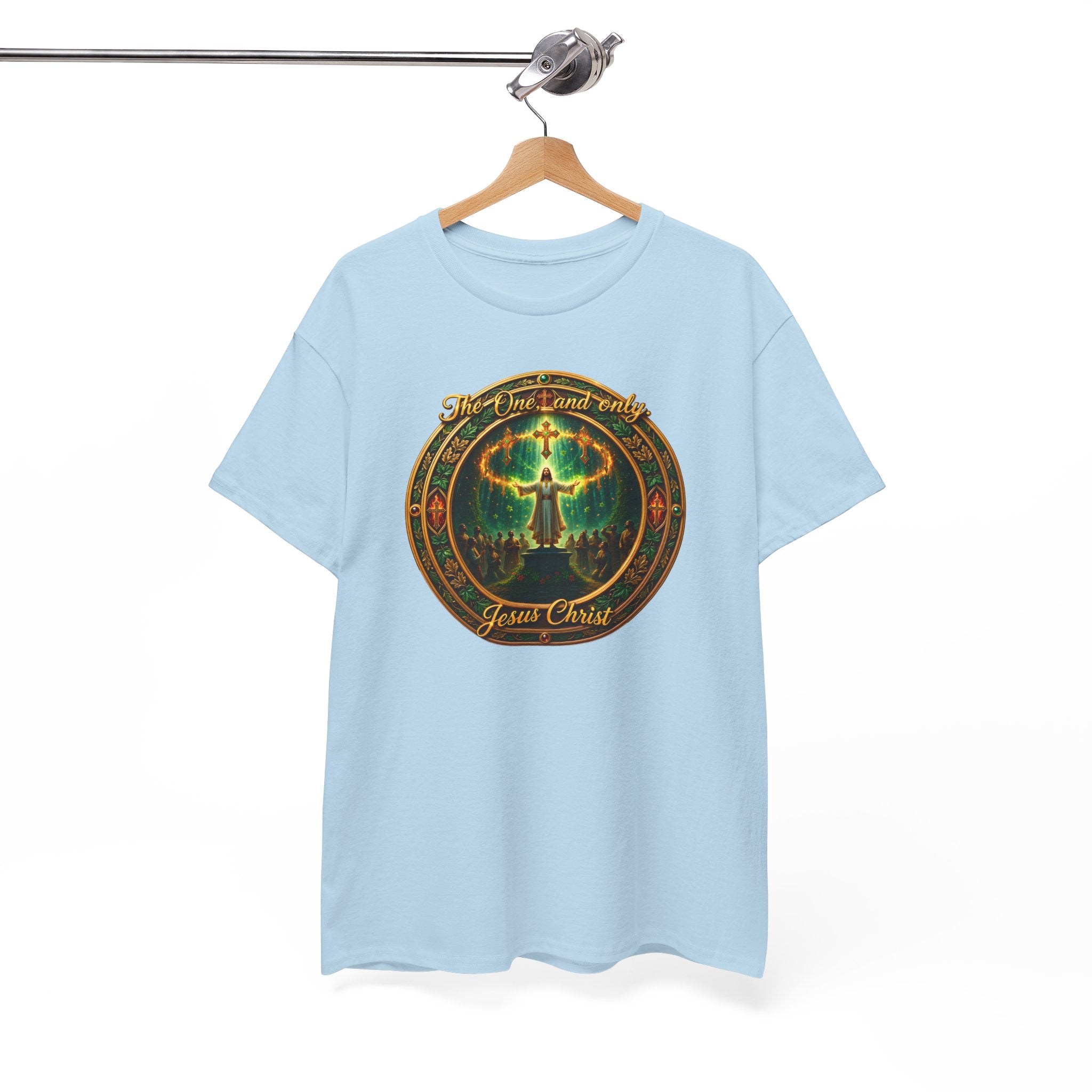 T-Shirt — "The One And Only Jesus Christ ” Spiritual Faith Tee