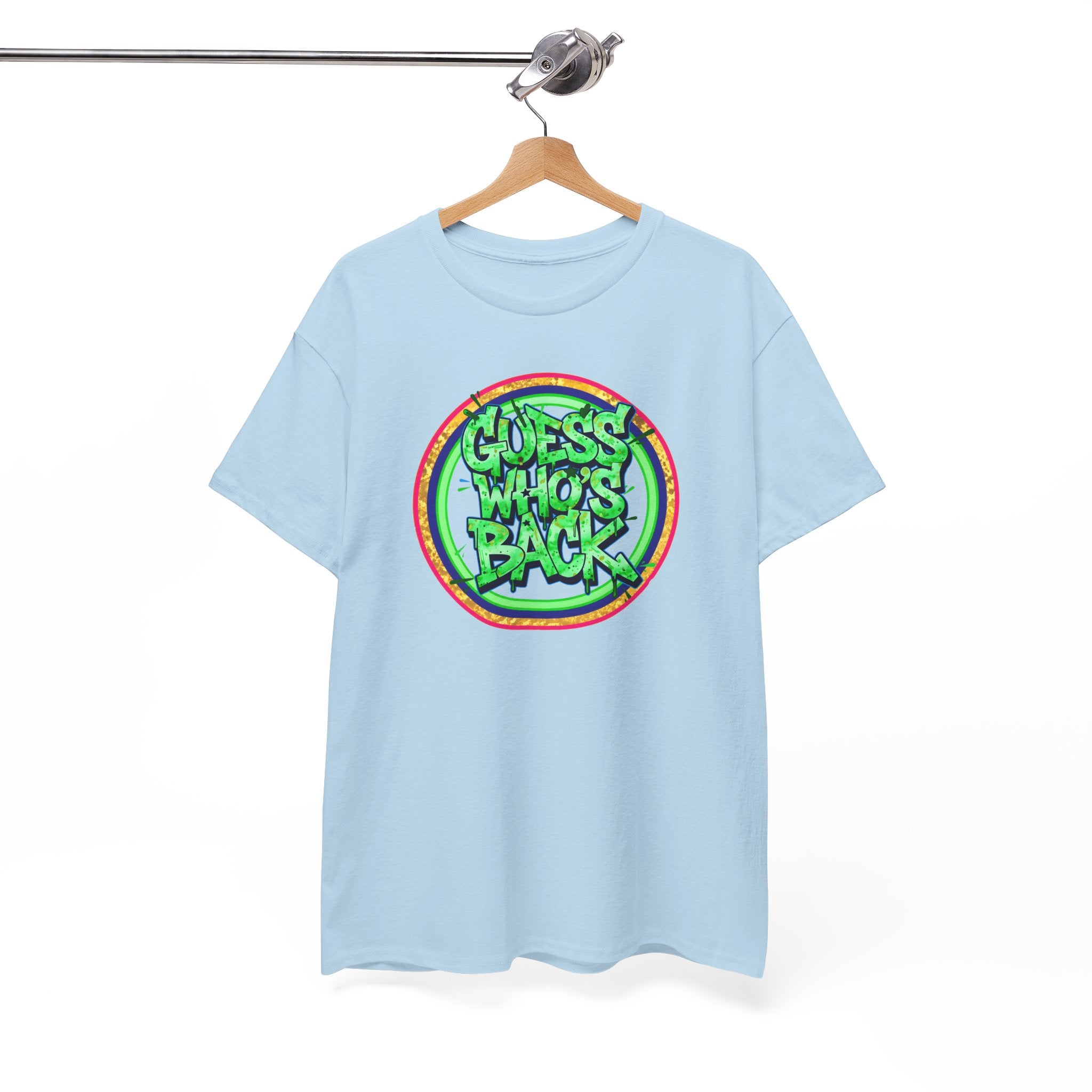 T-Shirt — "Guess Who's Back" Retro Graffiti Tee