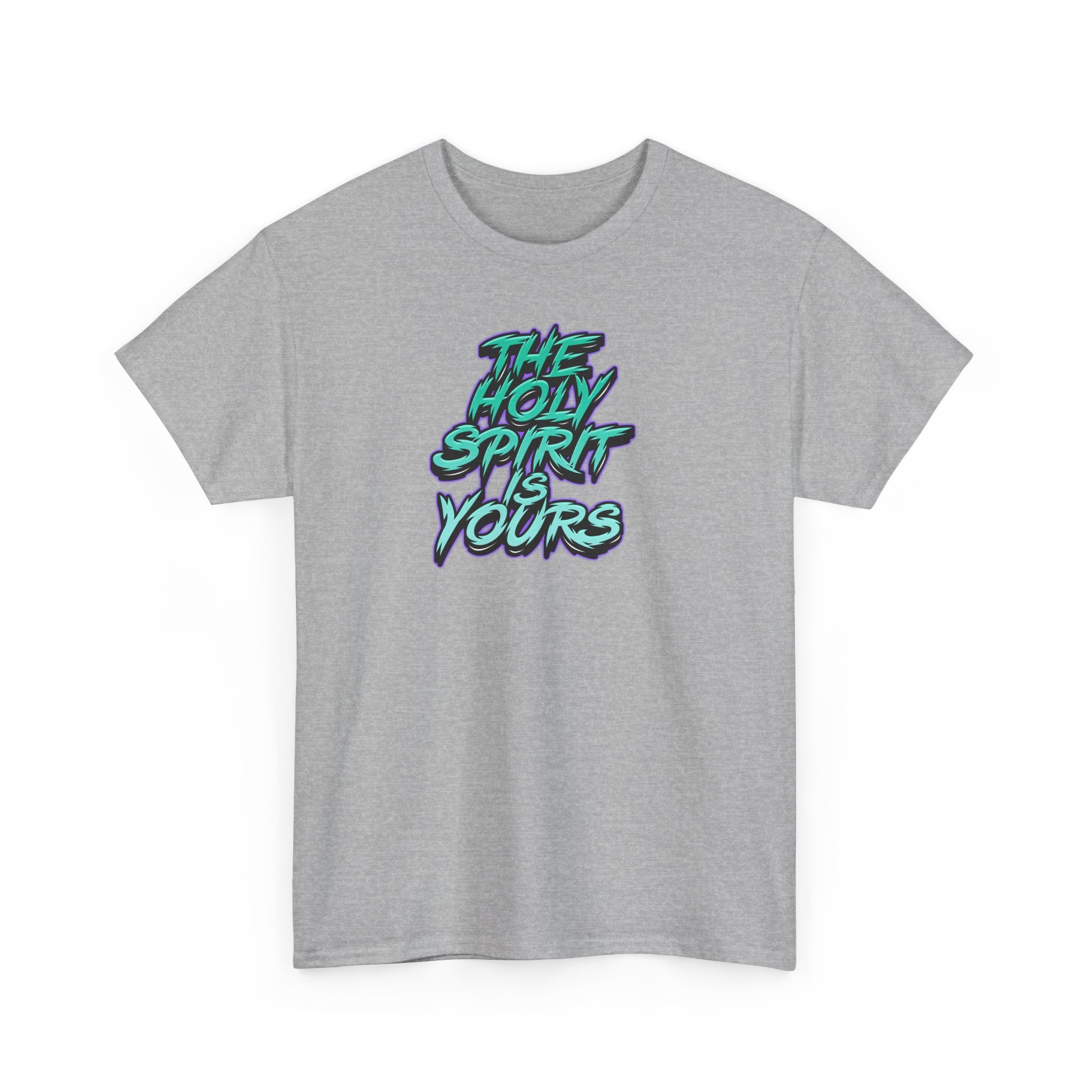 T-Shirt — "The Holy Spirit Yours" Retro Script Faith Tee