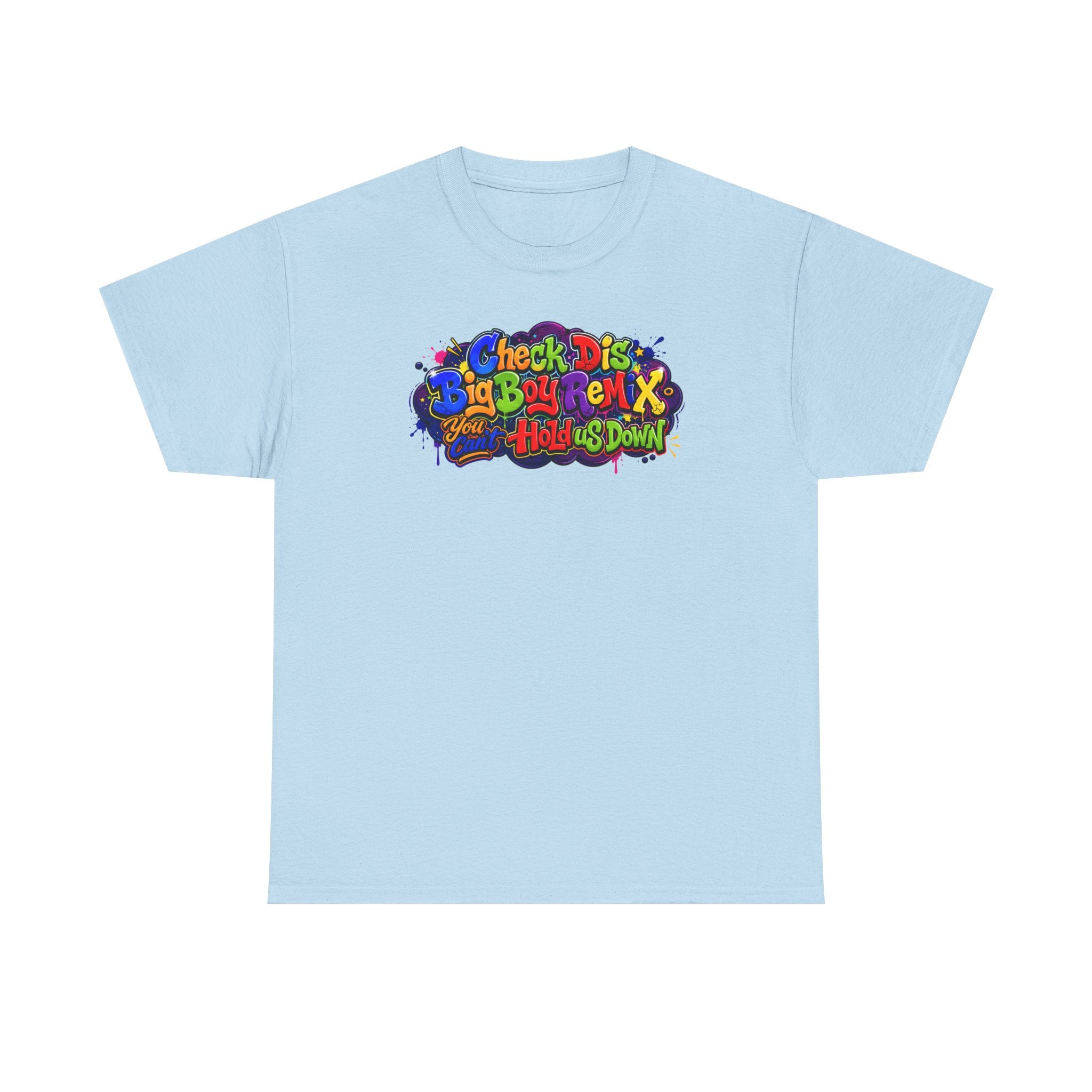 Graphic Tee — Colorful 'Check Dis Big Boy Remix' Retro Street Art T-Shirt
