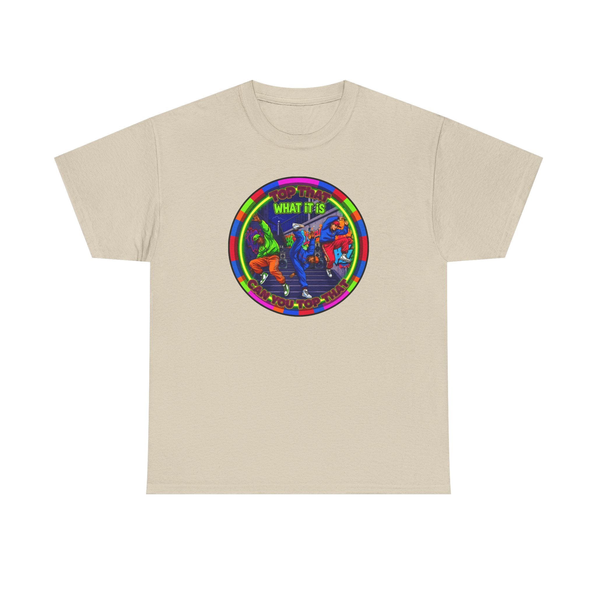 Dance Crew T-Shirt – "Top That What It Is" Retro Neon Graphic Tee