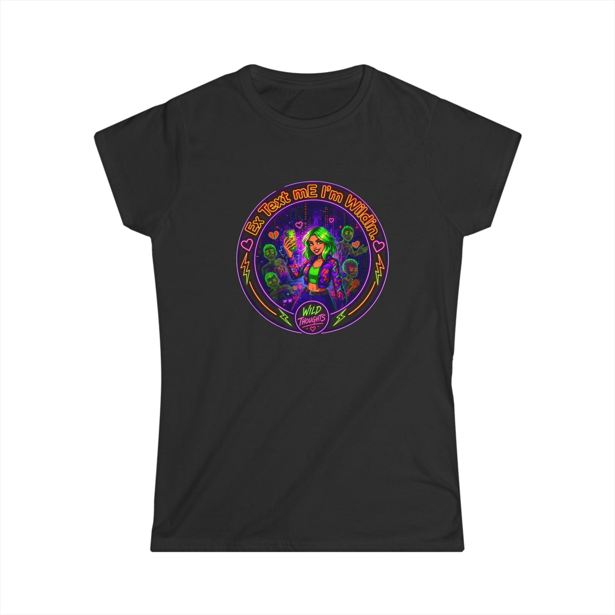 Women's Tee —  'Ex Text Me Im Wilding' Graphic