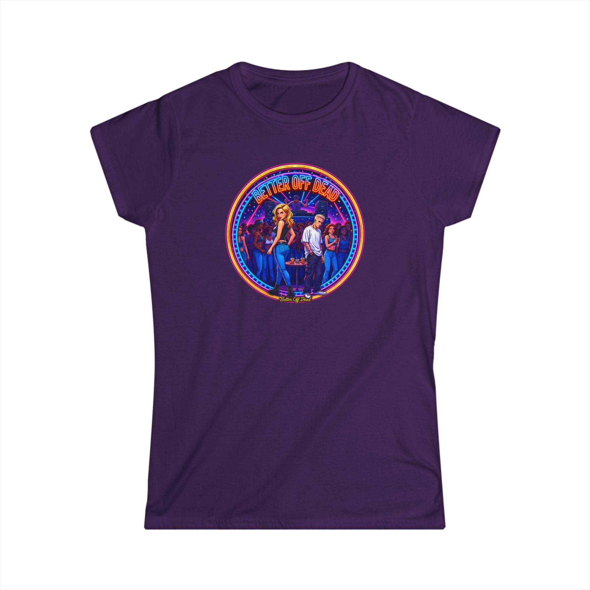 Women’s Tee — Retro " Better Off Dead "Vintage Concert Graphic