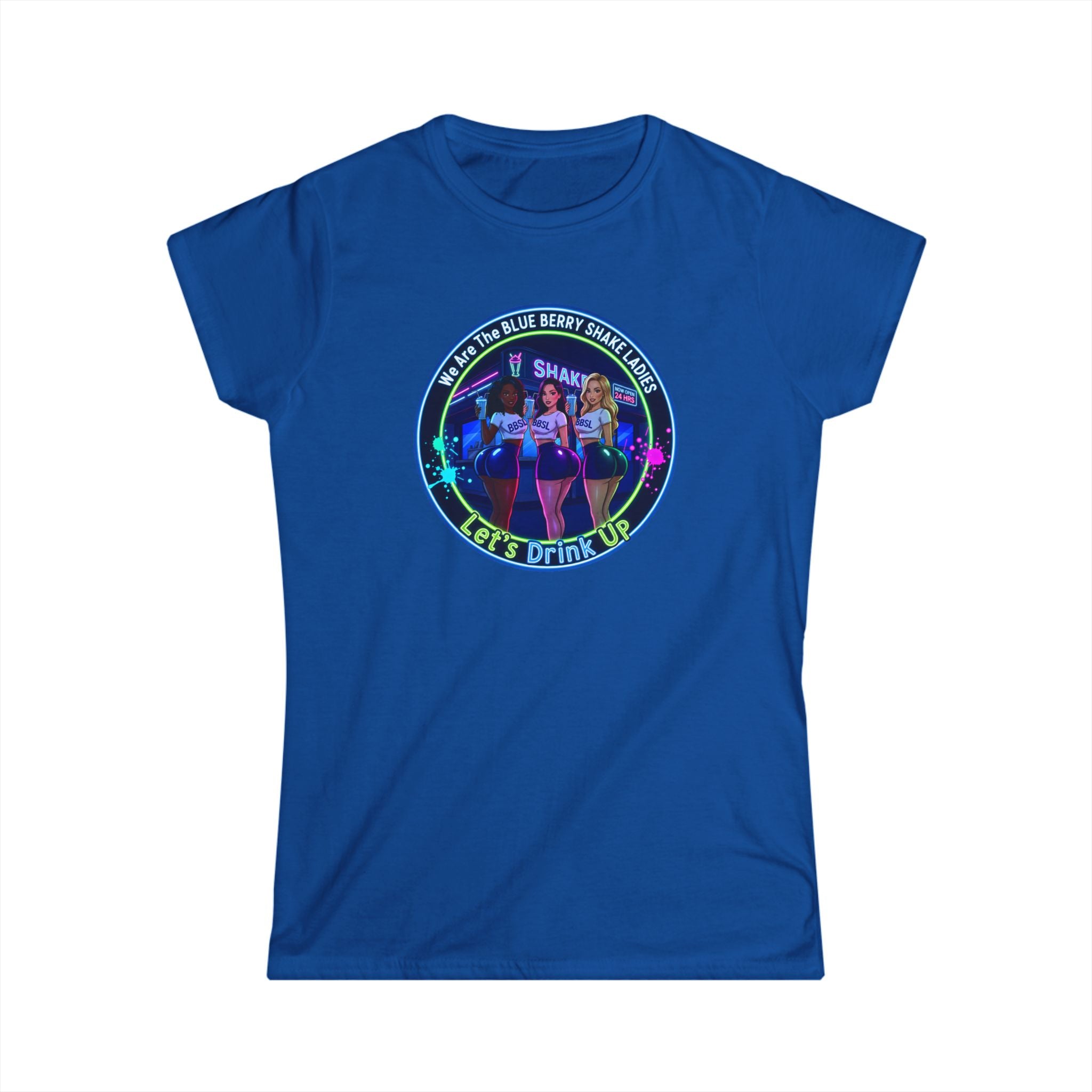 "We Are The Blueberry Shake Ladies" Up Tee — Retro Bar Nightlife Women's T-Shirt