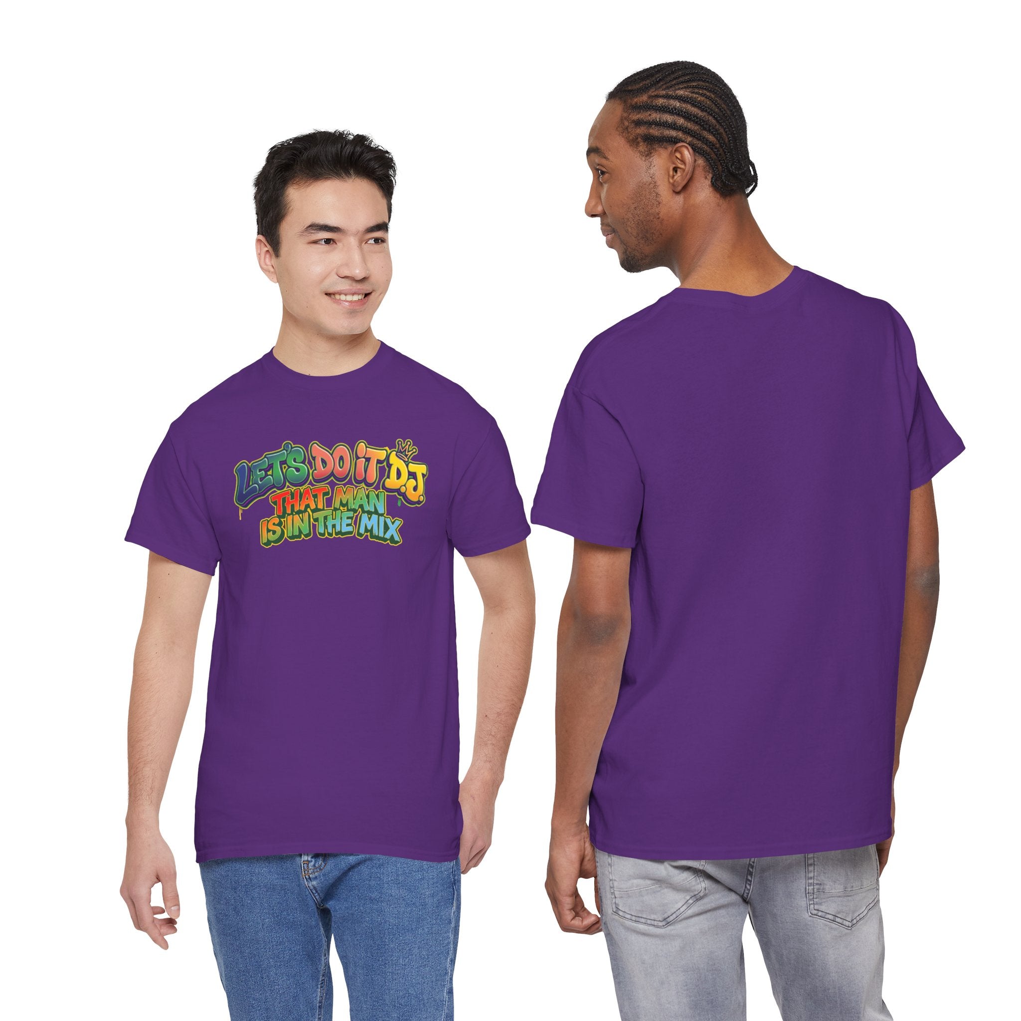 T-Shirt — "Let's Do It DJ That Man Is in the Mix" Retro DJ Graphic Tee