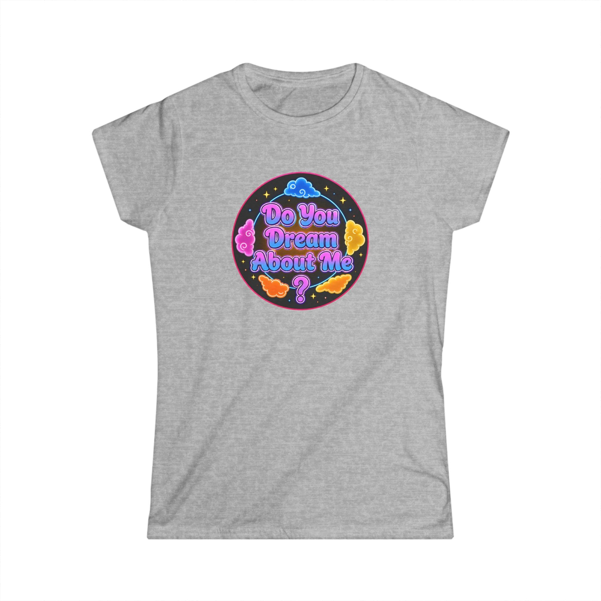 "Do You Dream About Me?" Women's Tee — Retro Neon Butterfly Graphic