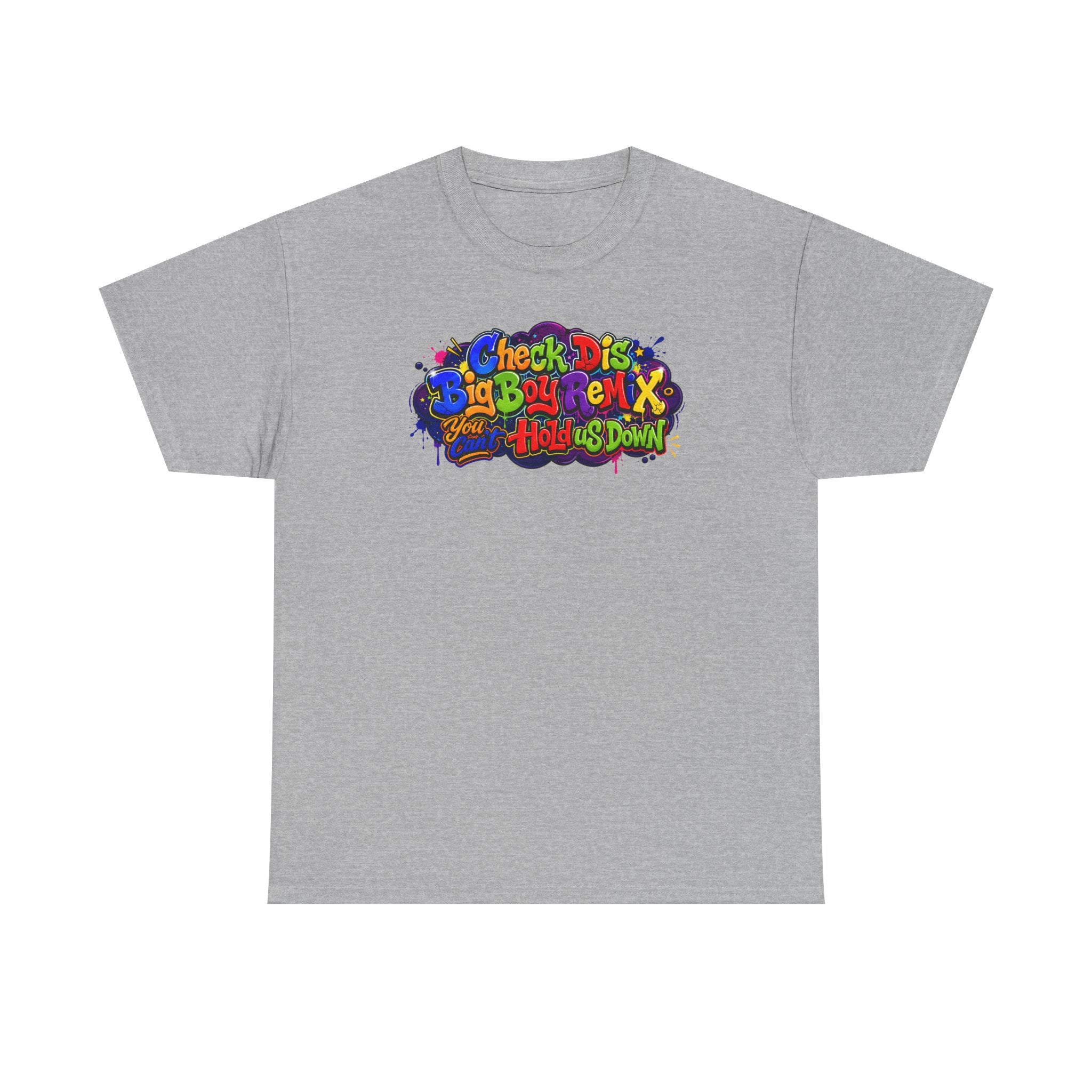 Graphic Tee — Colorful 'Check Dis Big Boy Remix' Retro Street Art T-Shirt