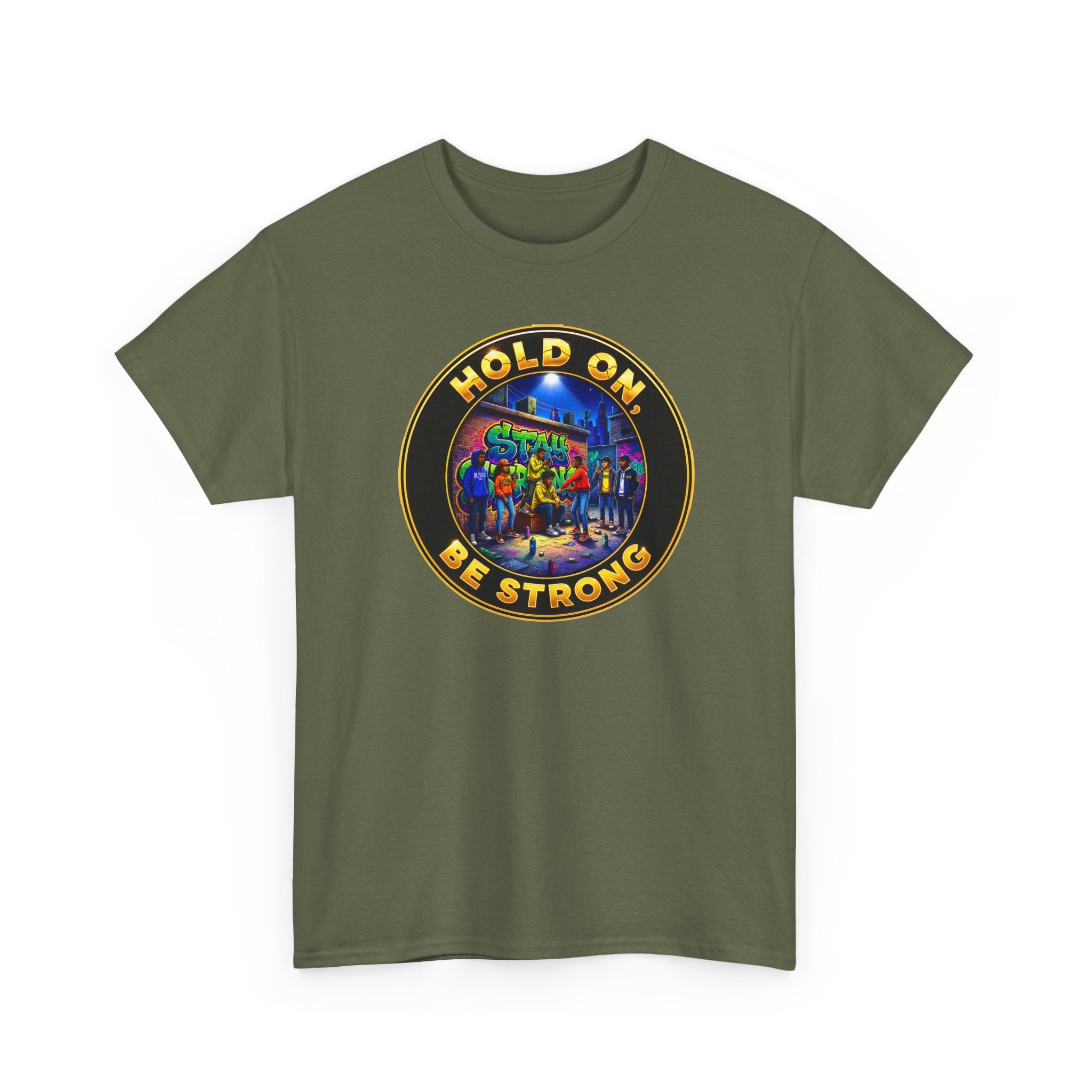 T-Shirt — 'Hold On Be Strong' Inspirational Retro Circle Graphic Tee
