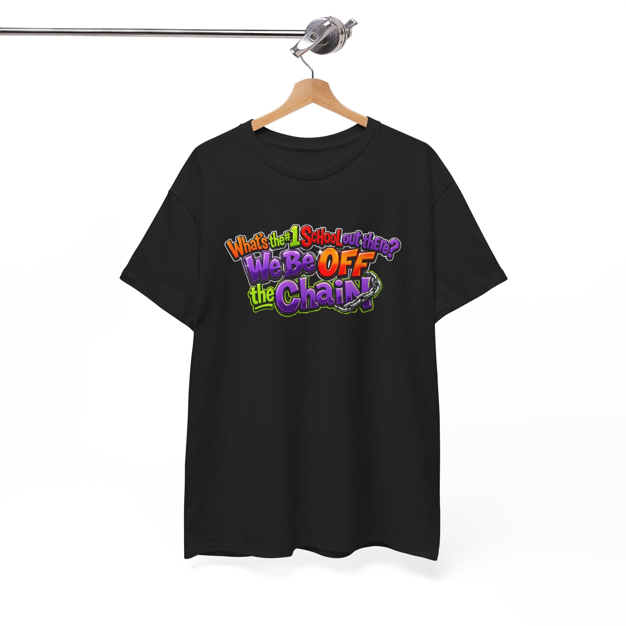 "What's The #1 School Out There" T-Shirt — Funny Retro School Quote Tee