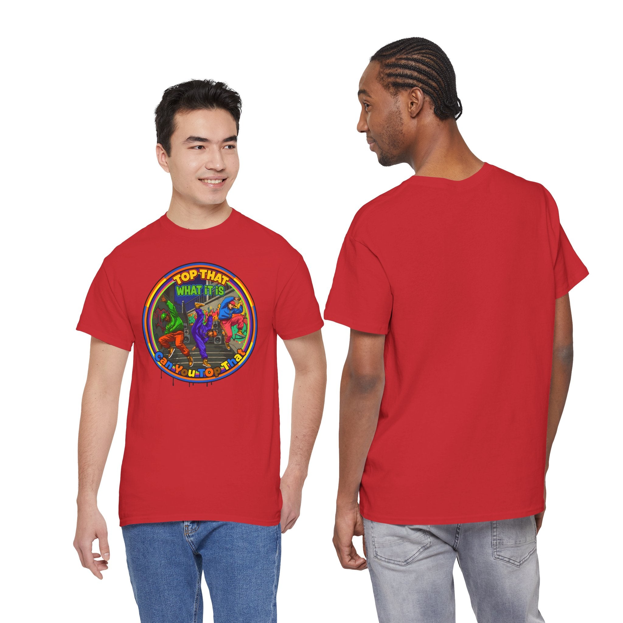 Retro  Tee — "Top That What It Is" Graphic Cotton Shirt
