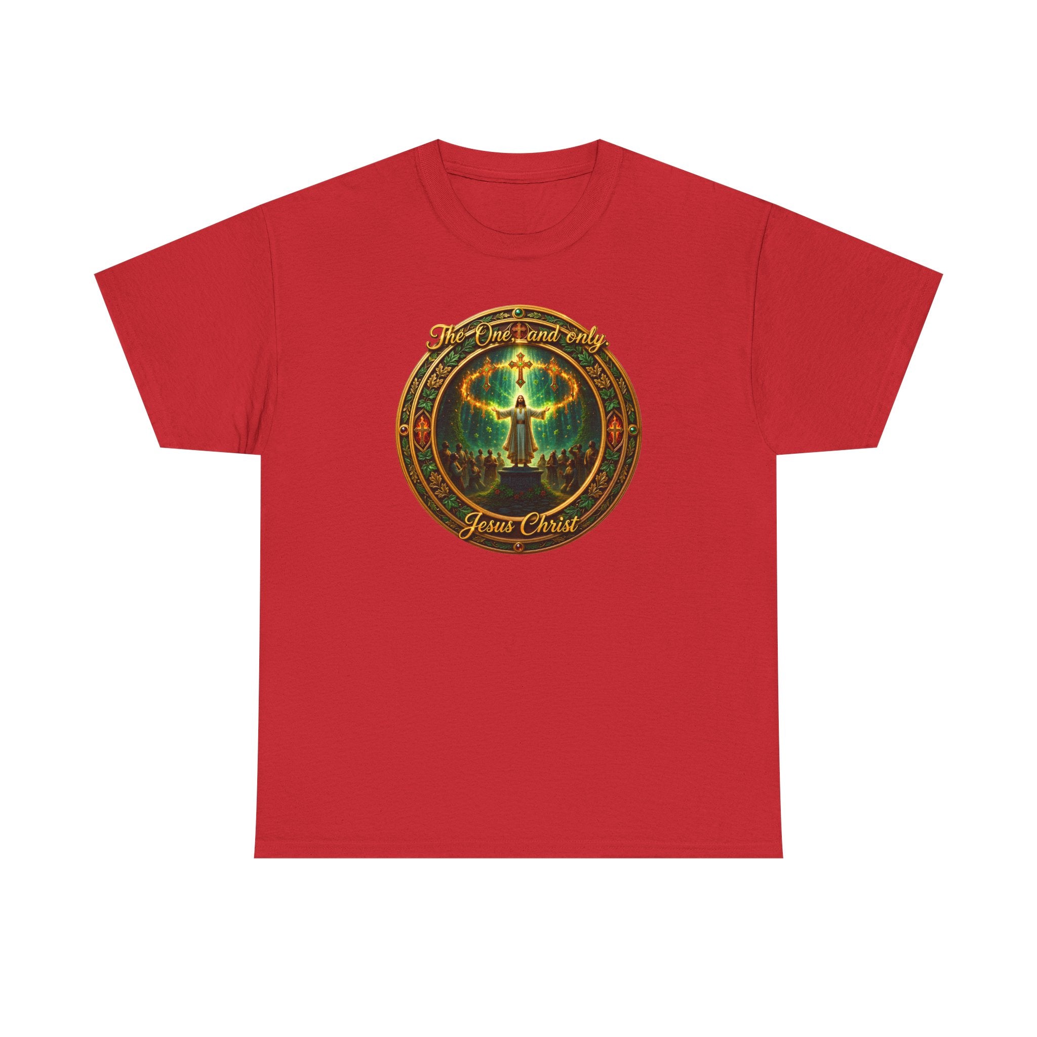 T-Shirt — "The One And Only Jesus Christ ” Spiritual Faith Tee