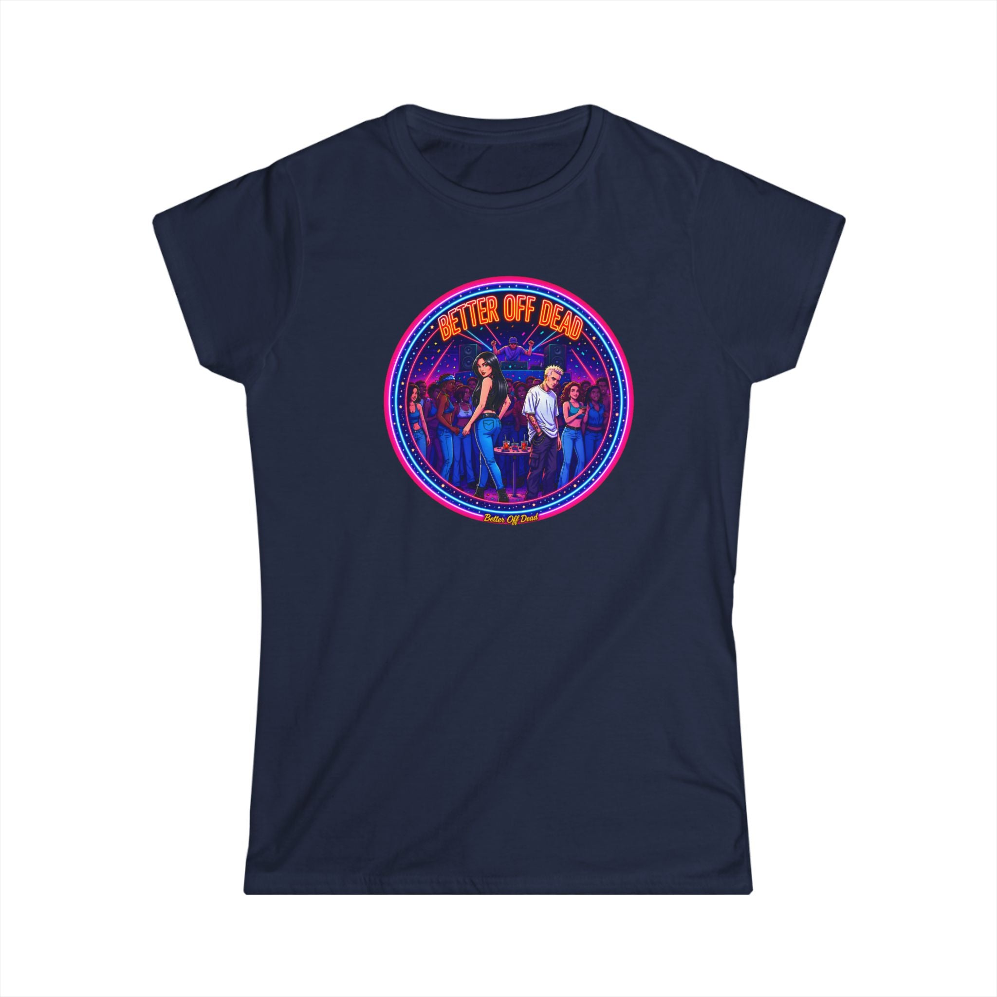 Women's Tee — Retro 'Better Off Dead' Neon Motorcycle Graphic Shirt