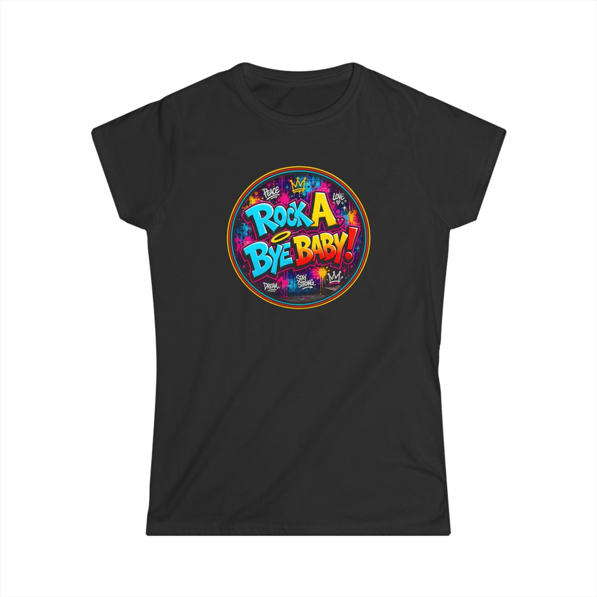 Women's Tee – "Rock A Bye Baby!" Classic White Softstyle T-Shirt