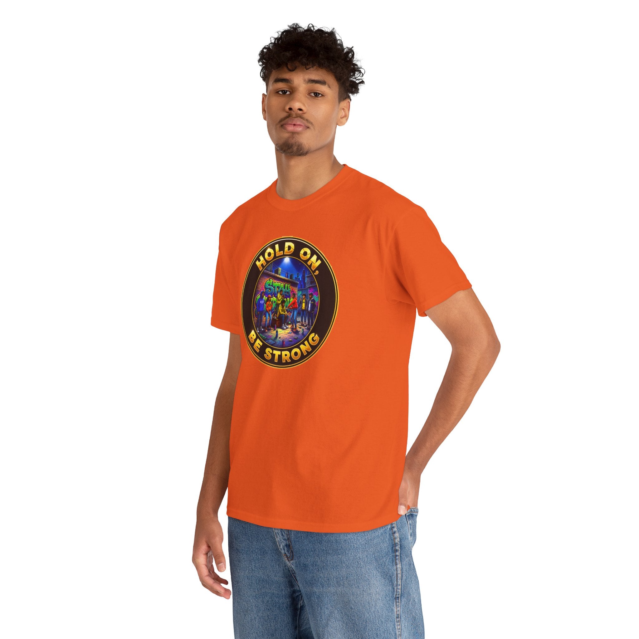 T-Shirt — 'Hold On Be Strong' Inspirational Retro Circle Graphic Tee