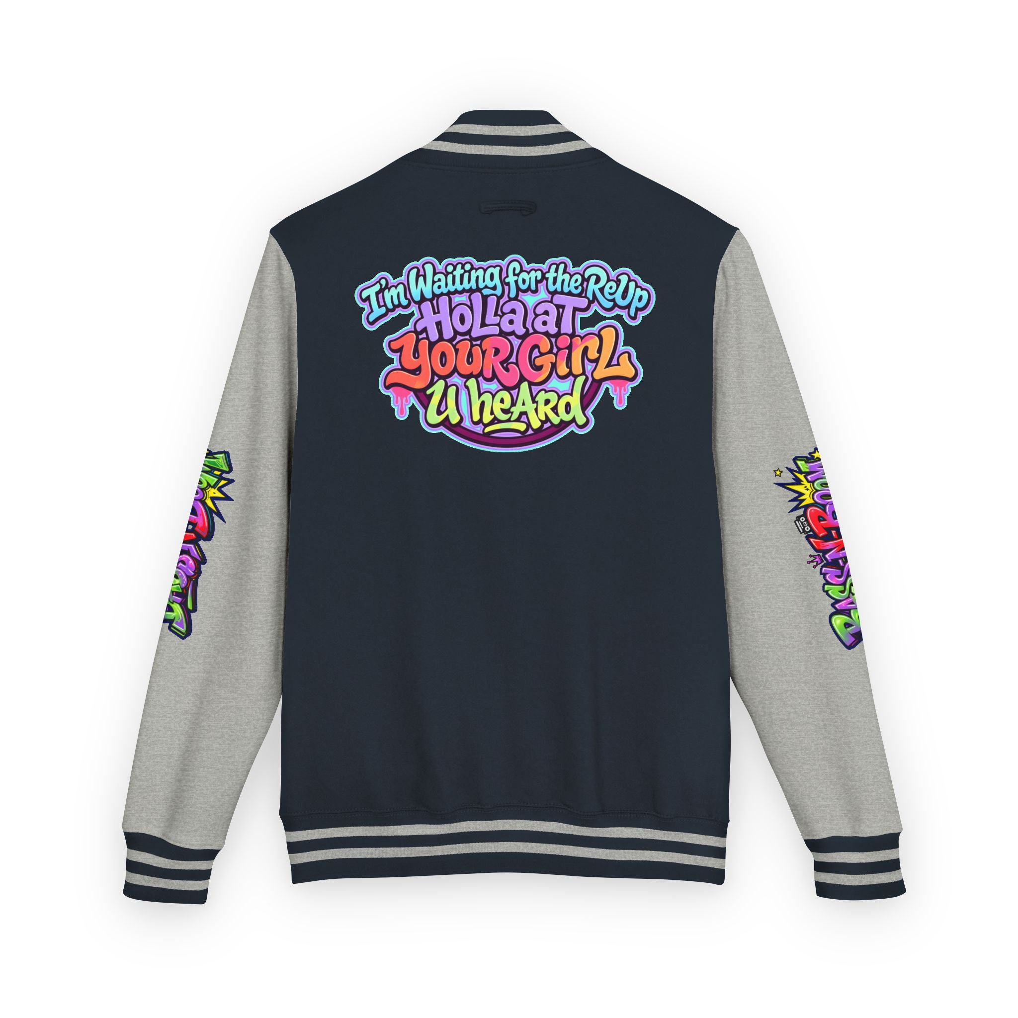 Letterman Jacket — "I'm Waiting For The Reup" Colorful Retro Hip‑Hop Varsity