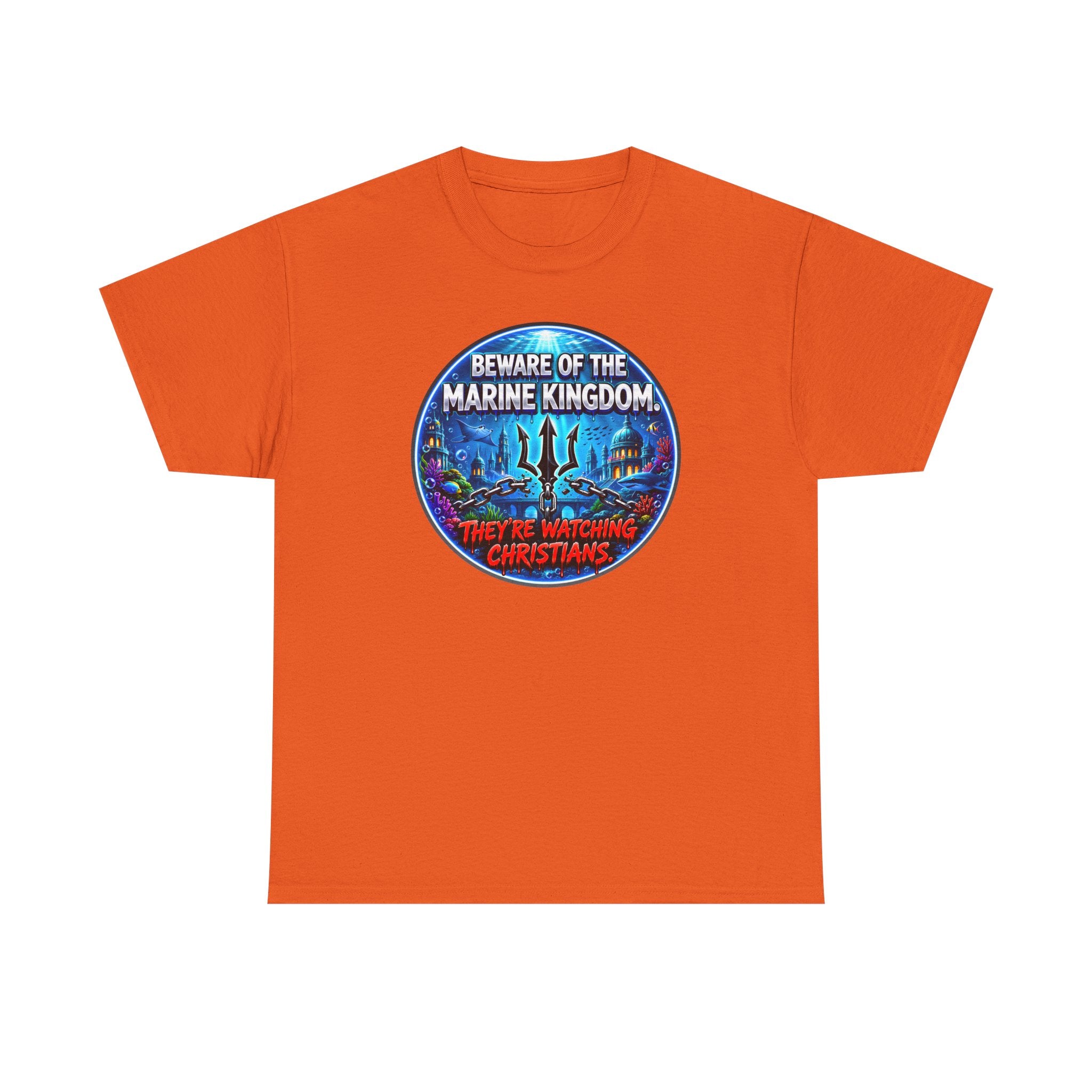 T‑Shirt — "Beware of the Marine Kingdom: They're Watching Christians" Vintage Ocean Graphic