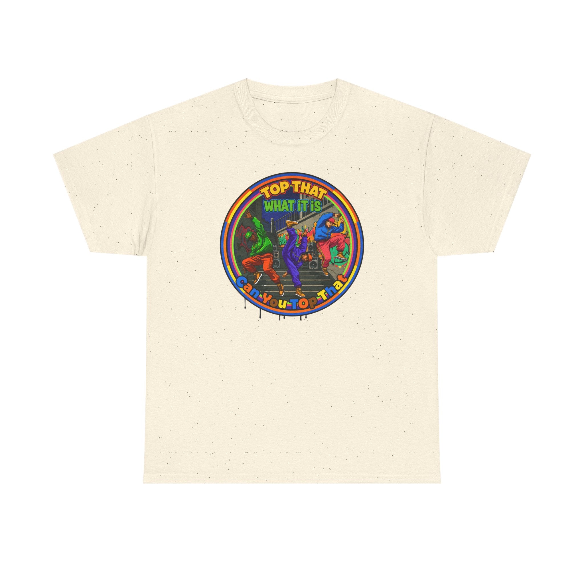 Retro  Tee — "Top That What It Is" Graphic Cotton Shirt