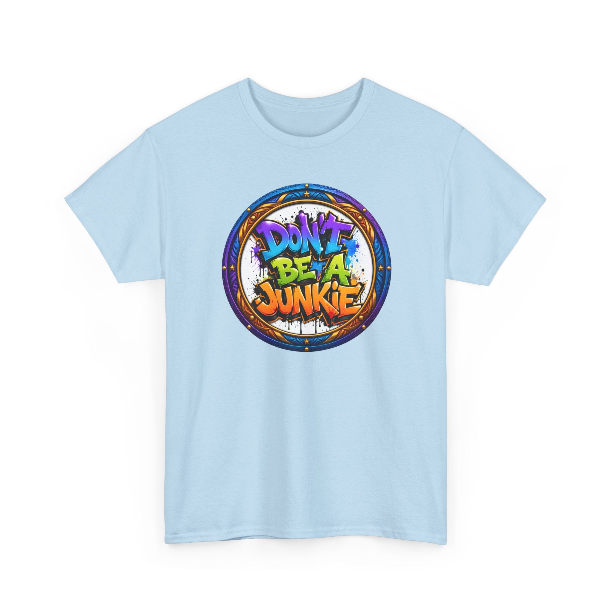 Don’t Be A Junkie Graffiti T-Shirt