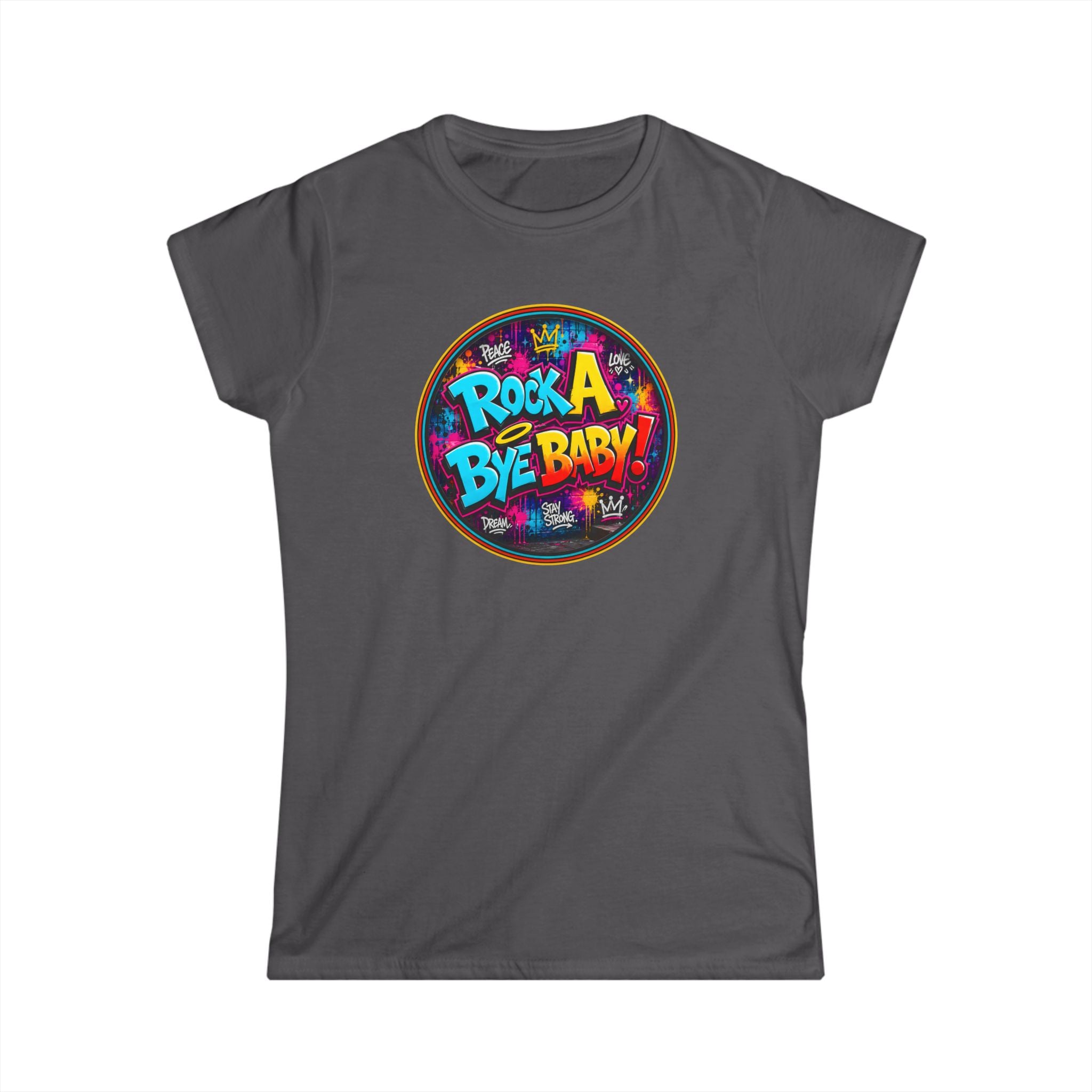 Women's Tee – "Rock A Bye Baby!" Classic White Softstyle T-Shirt