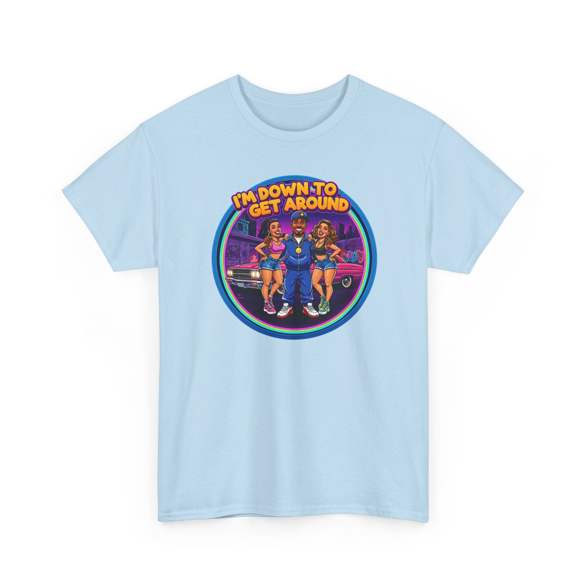 T-Shirt — 'I'm Down to Get Around' Retro Skate Crew Graphic Tee