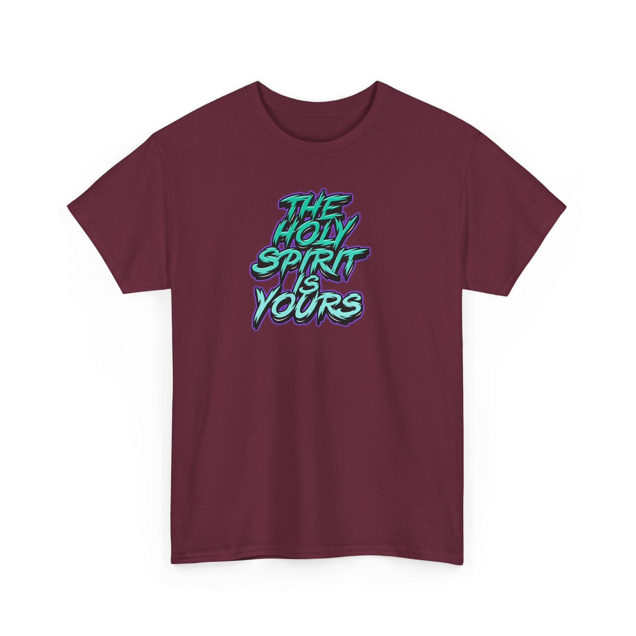 T-Shirt — "The Holy Spirit Yours" Retro Script Faith Tee