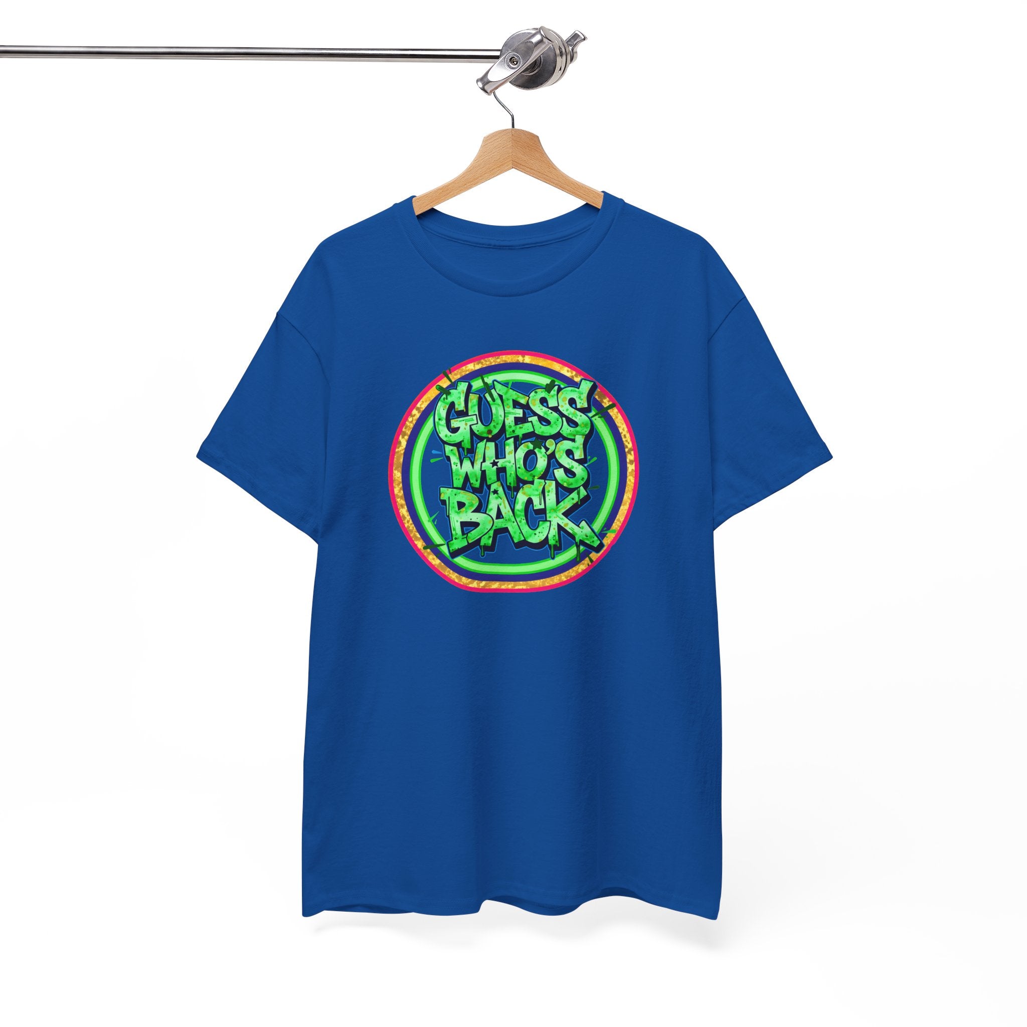 T-Shirt — "Guess Who's Back" Retro Graffiti Tee