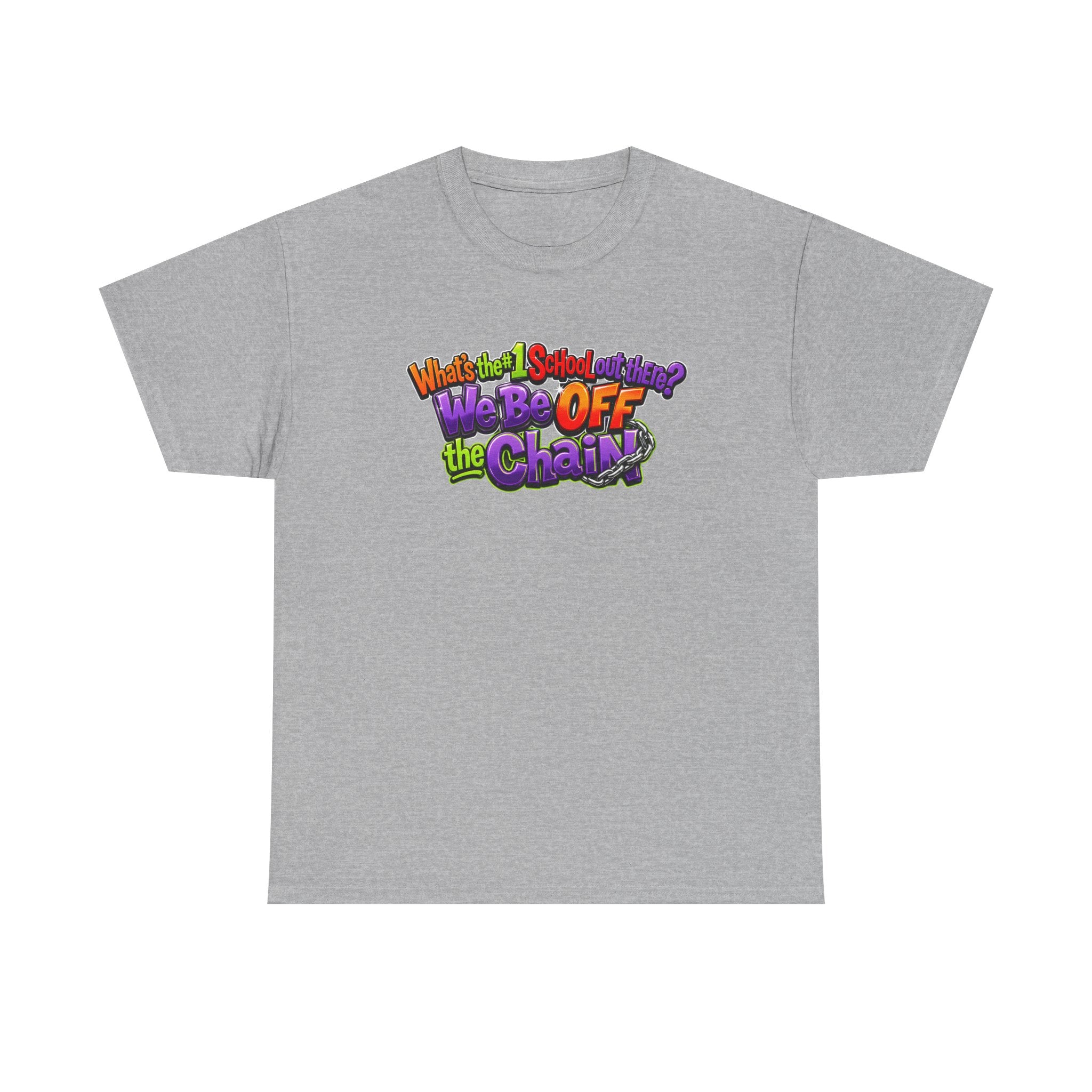 "What's The #1 School Out There" T-Shirt — Funny Retro School Quote Tee
