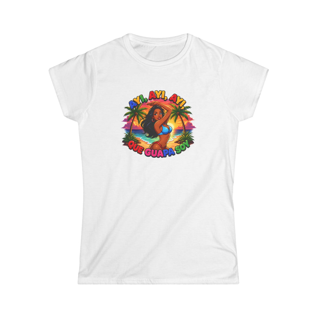Women's Tee — Tropical ''Ayi, Ayi, Ayi Que GuapaSoy'' Beach Vibes Graphic Shirt