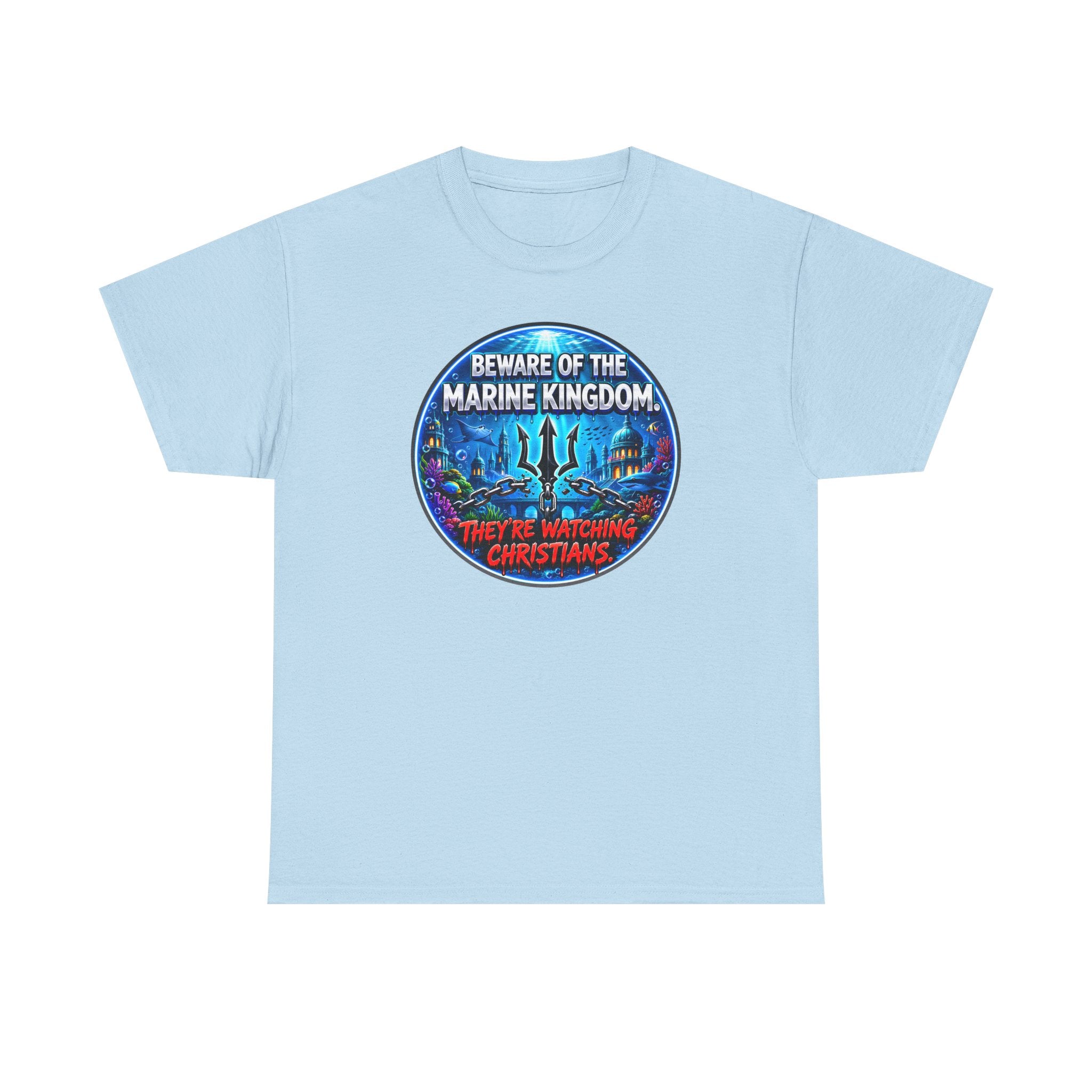 T‑Shirt — "Beware of the Marine Kingdom: They're Watching Christians" Vintage Ocean Graphic