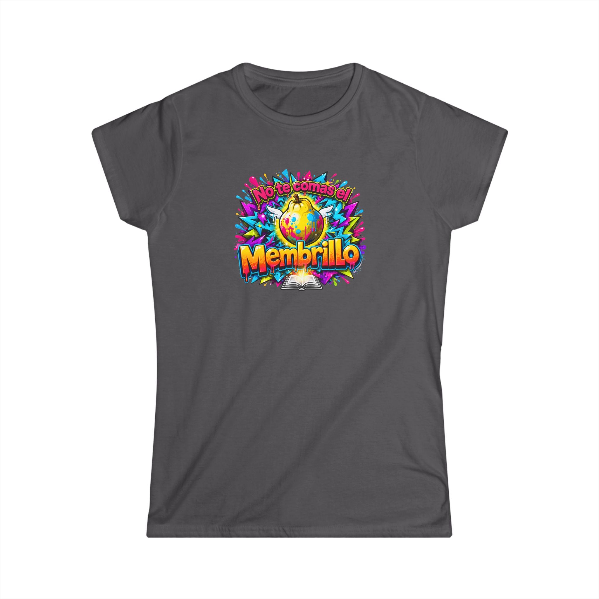 T-Shirt — Colorful "No Te Comas El Membrillo" Graphic Tee (Vibrant Fruit Art)