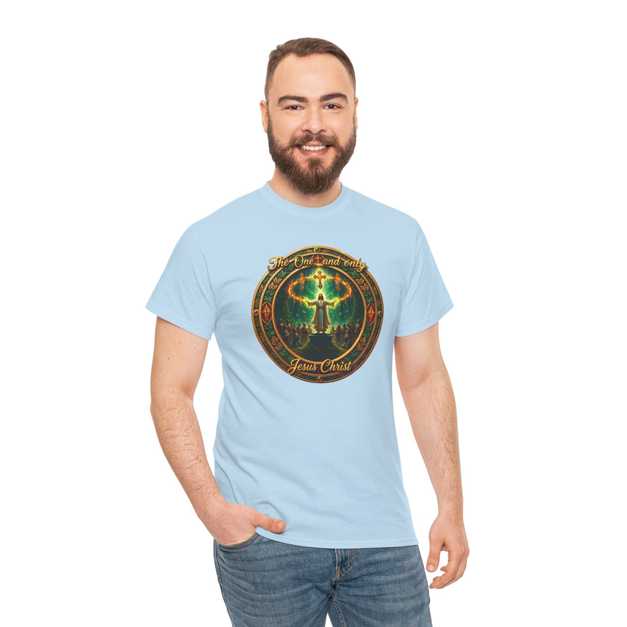 T-Shirt — "The One And Only Jesus Christ ” Spiritual Faith Tee