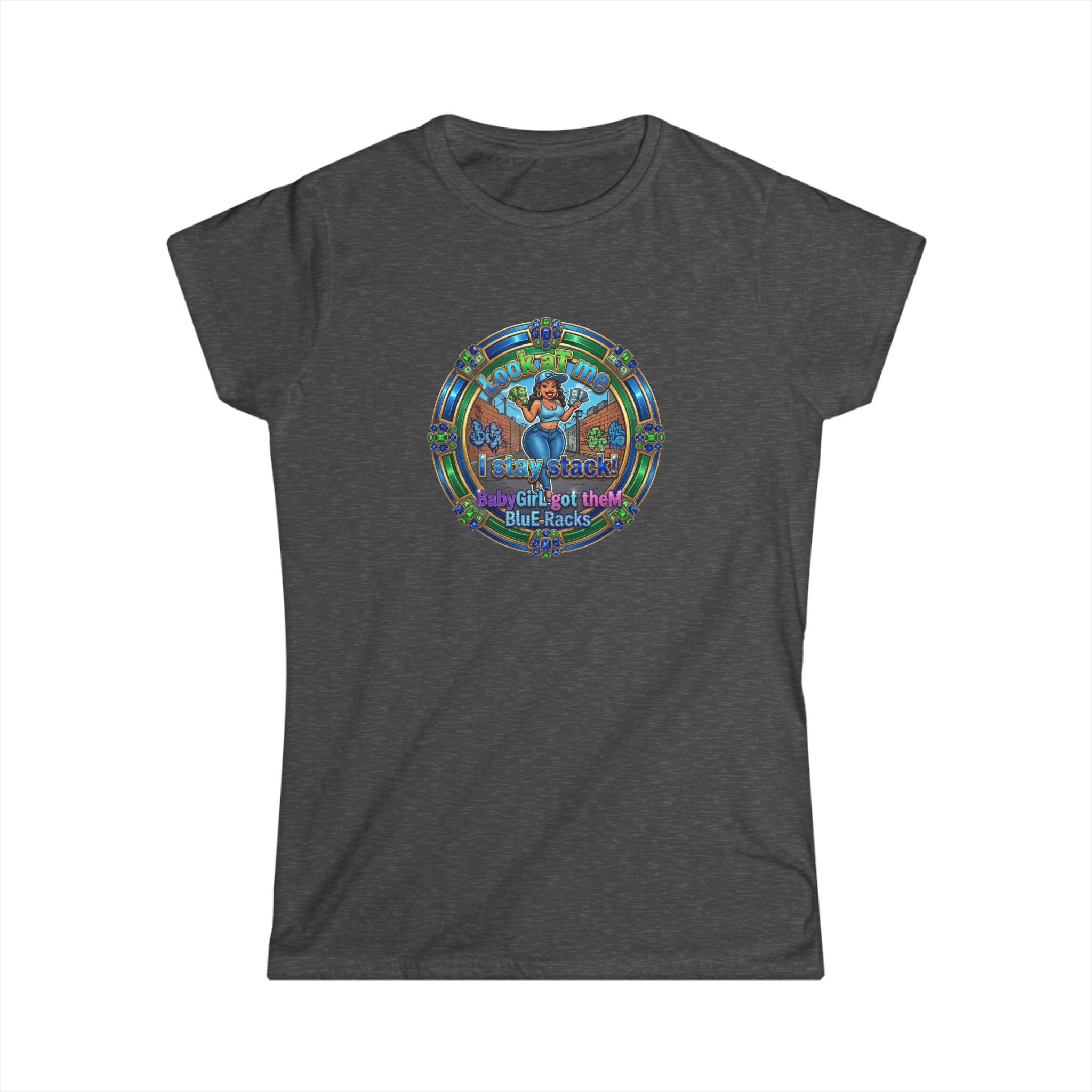 Women's Tshirt "Look at me I Stay Stack! " Retro Surf Graphic