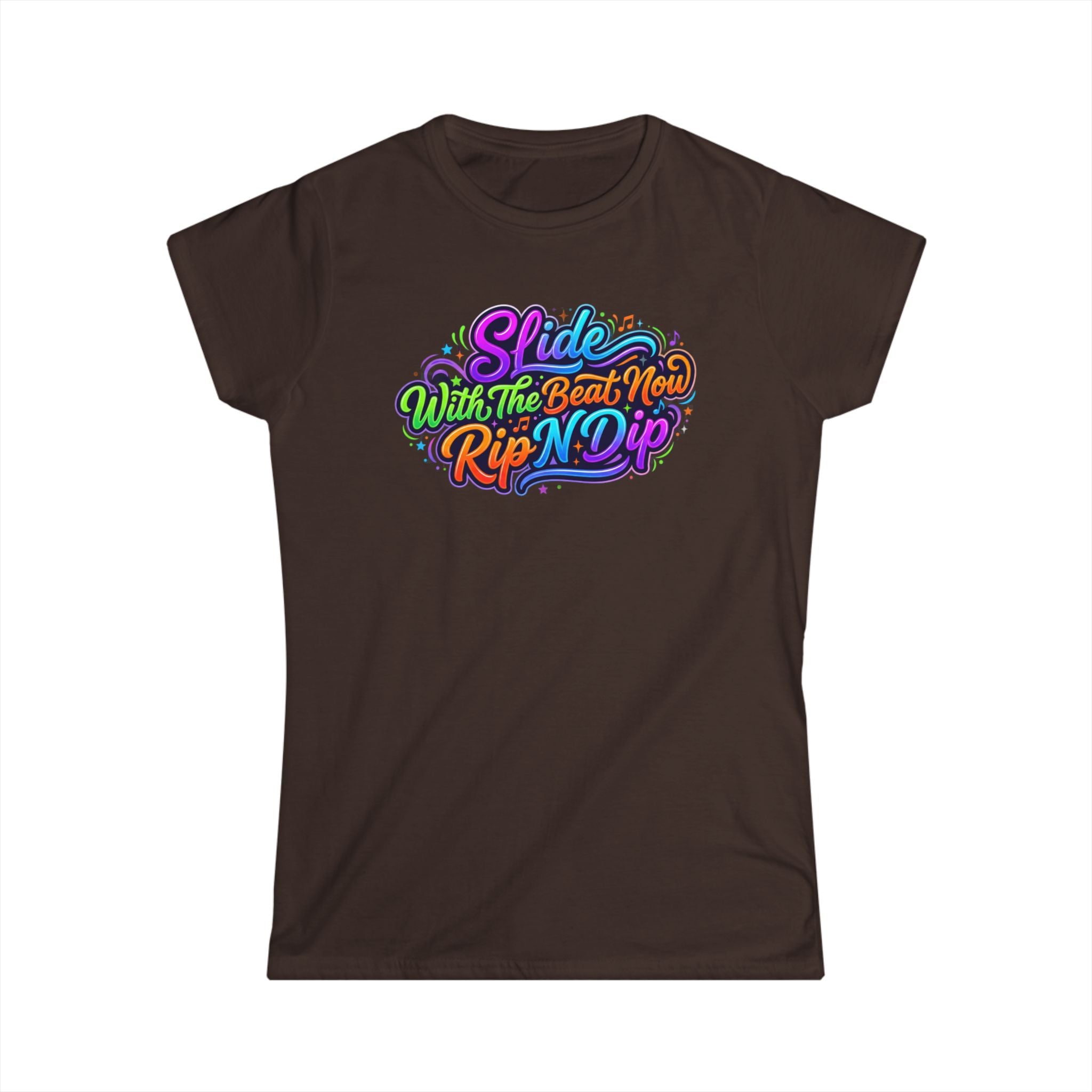 Women's Tee — "Slide With The Beat Now Rip N Dip" Colorful Retro Dance Graphic